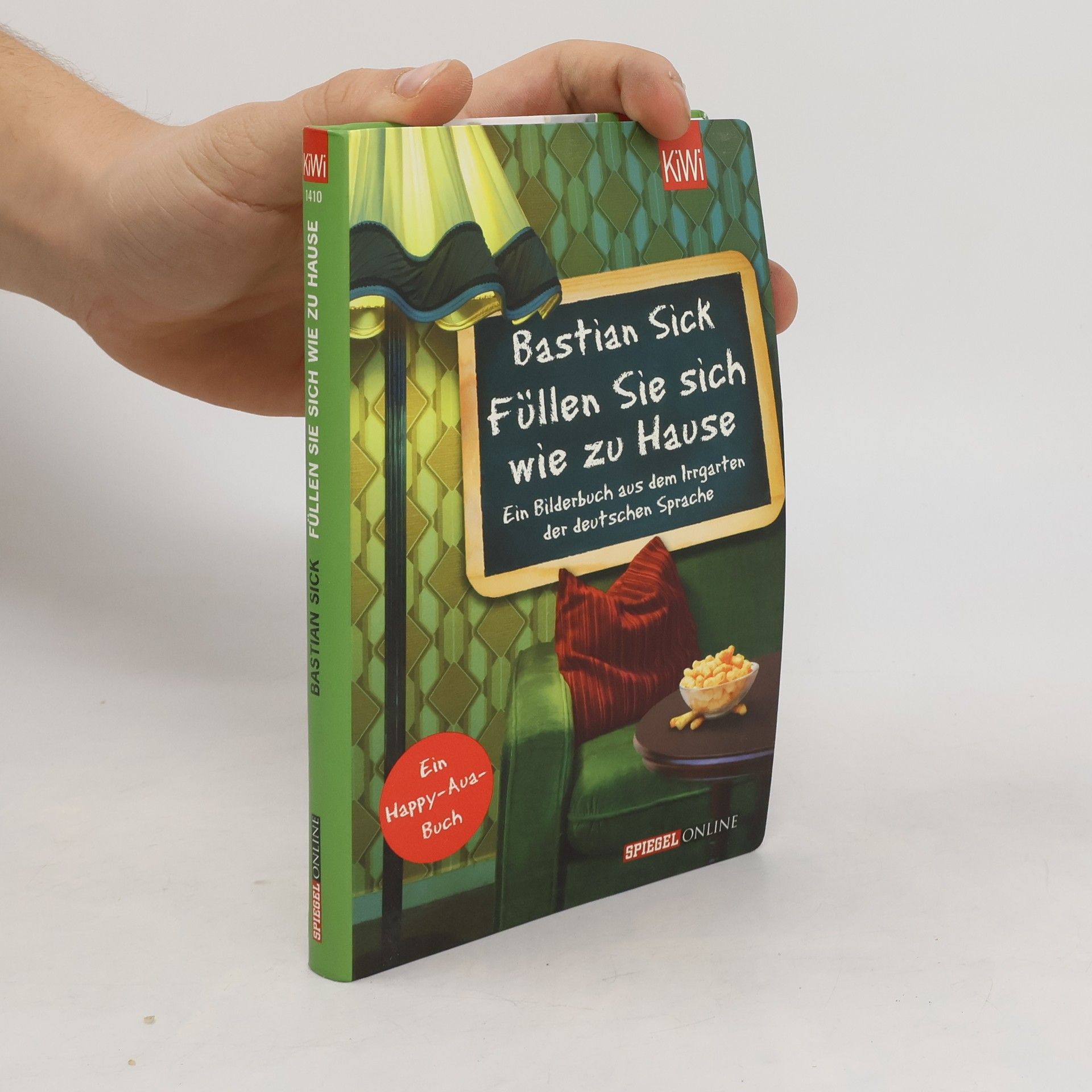 Bastian Sick Füllen Sie sich wie zu Hause