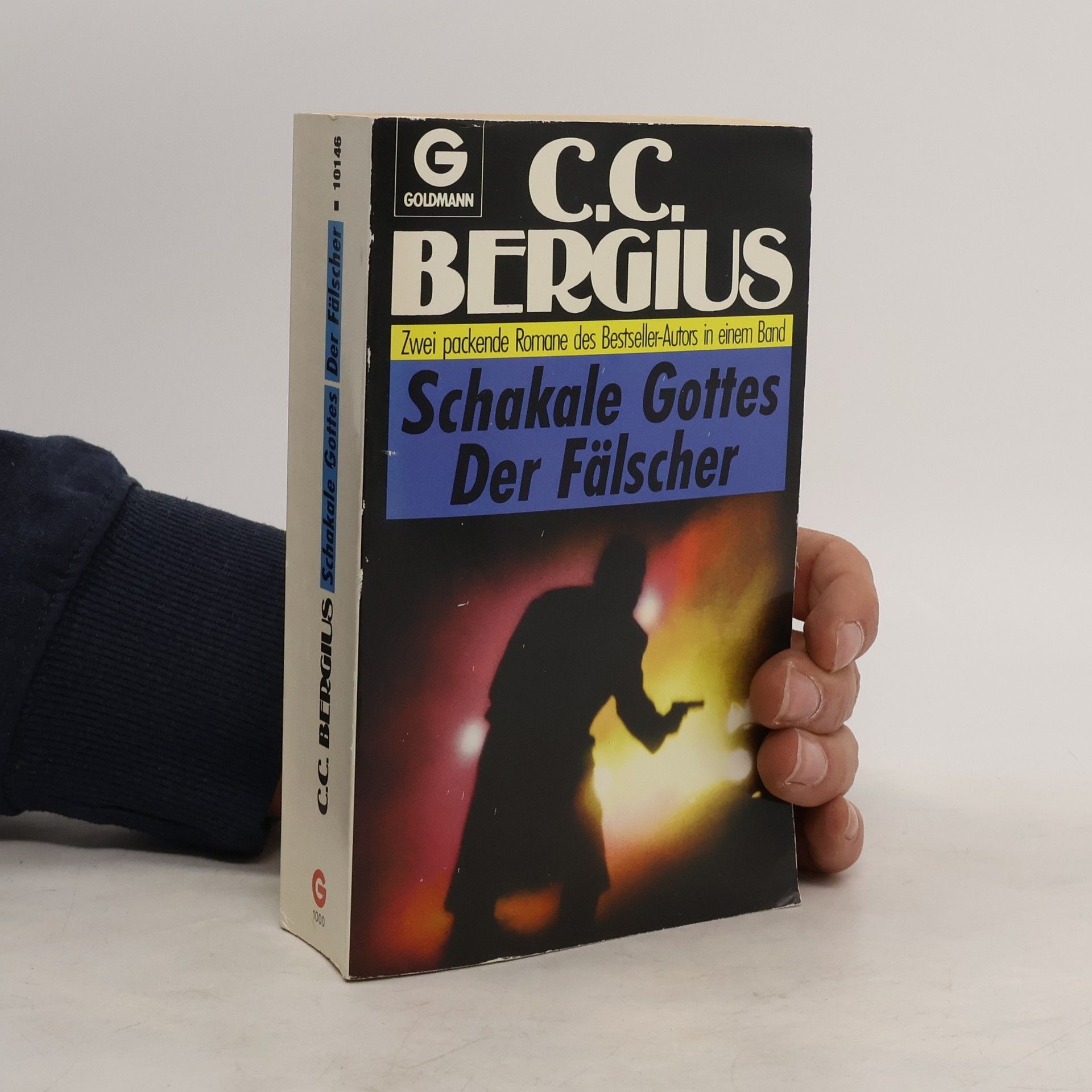 C. C. Bergius Schakale Gottes/Der Fälscher