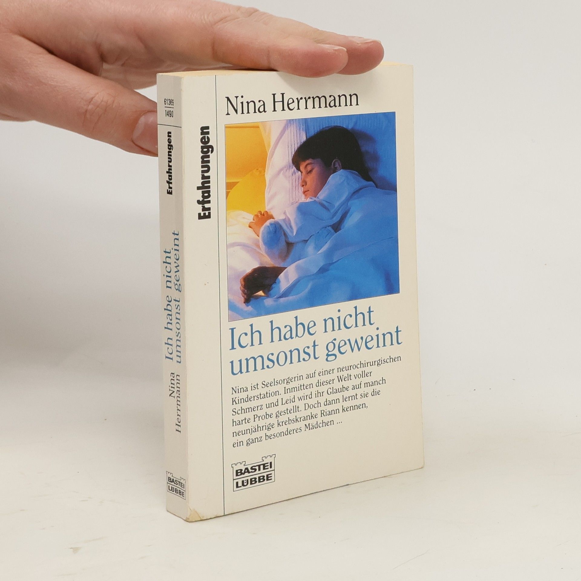 Nina Herrmann Ich habe nicht umsonst geweint