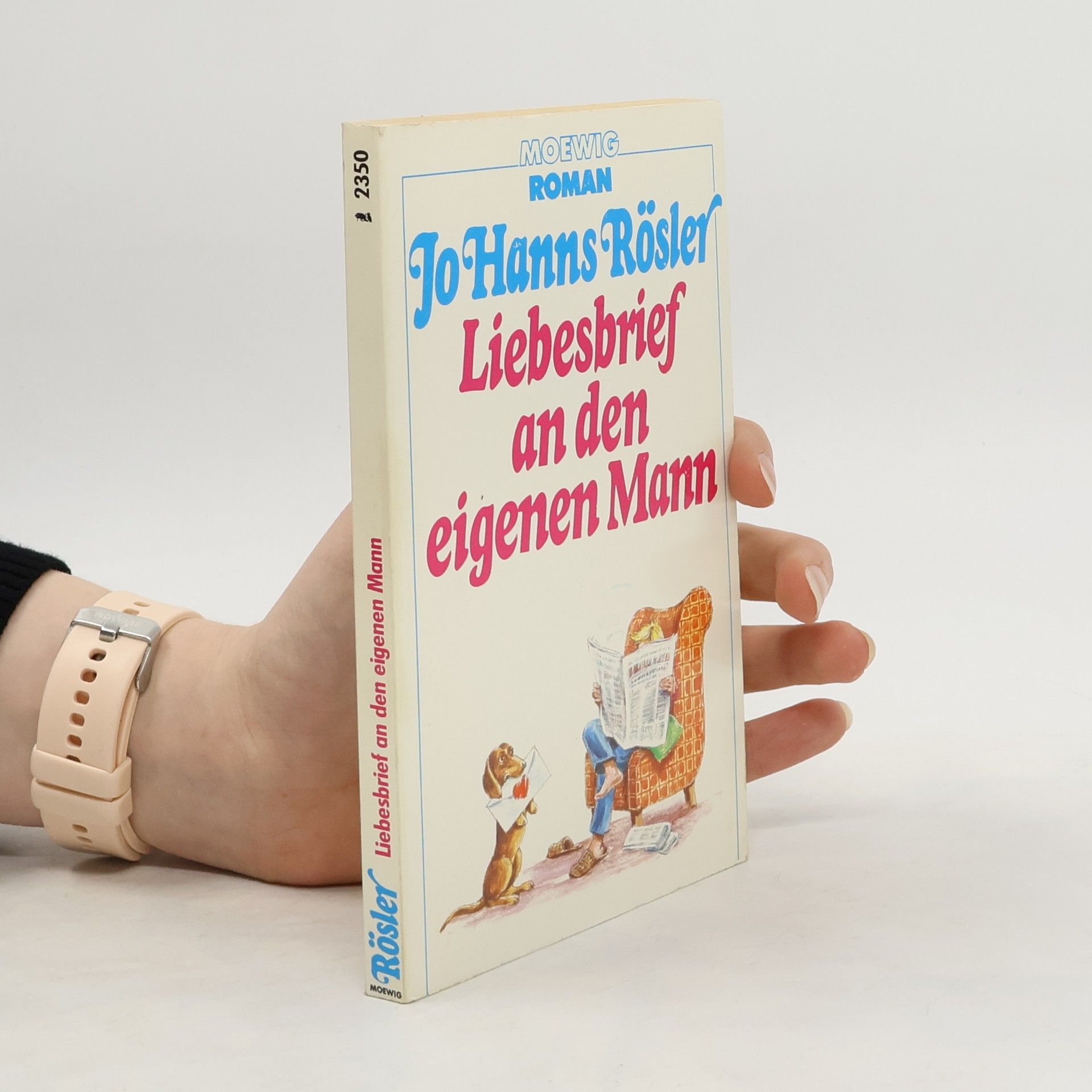 Jo Hanns Rösler Liebesbrief an den eigenen Mann