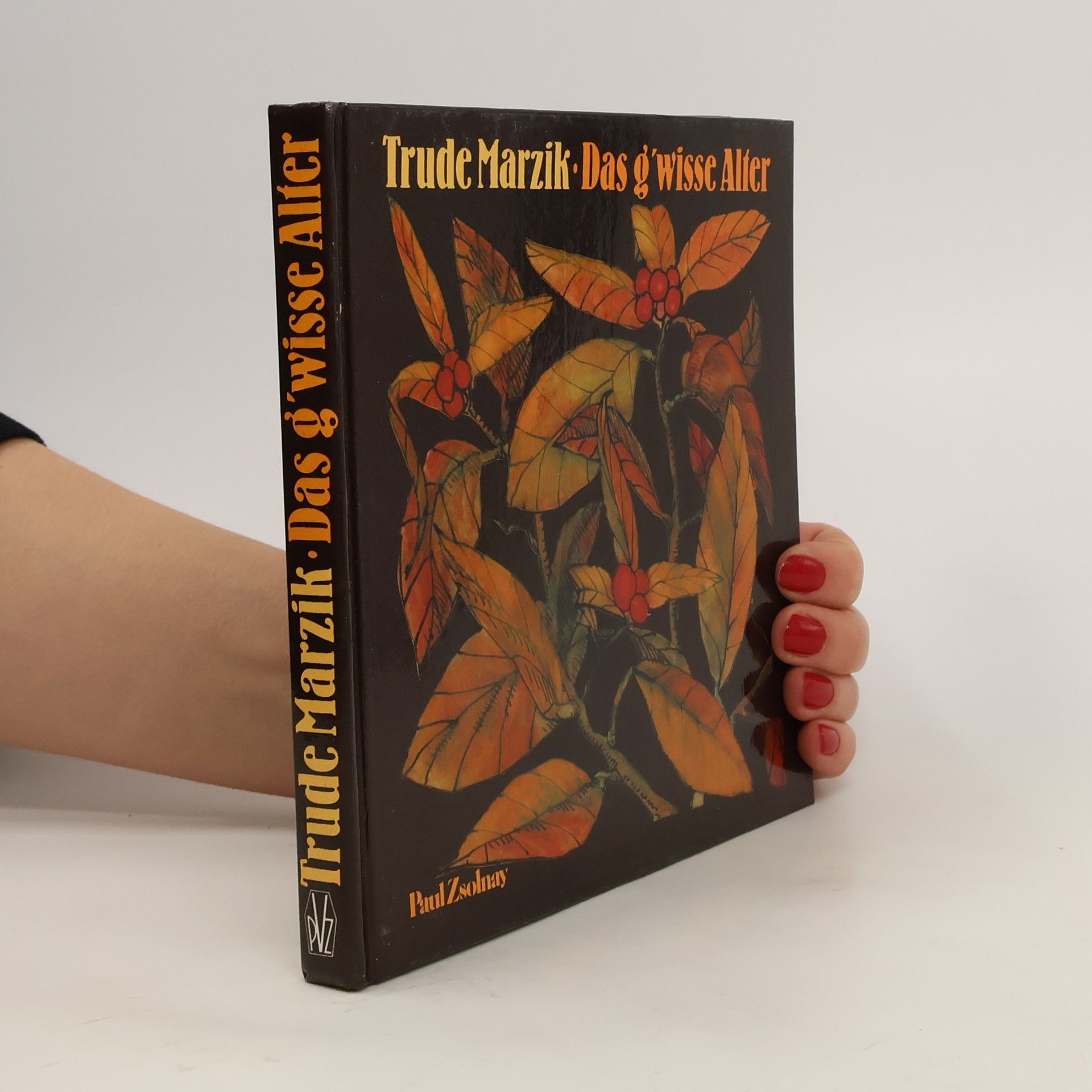Trude Marzik Das g'wisse Alter