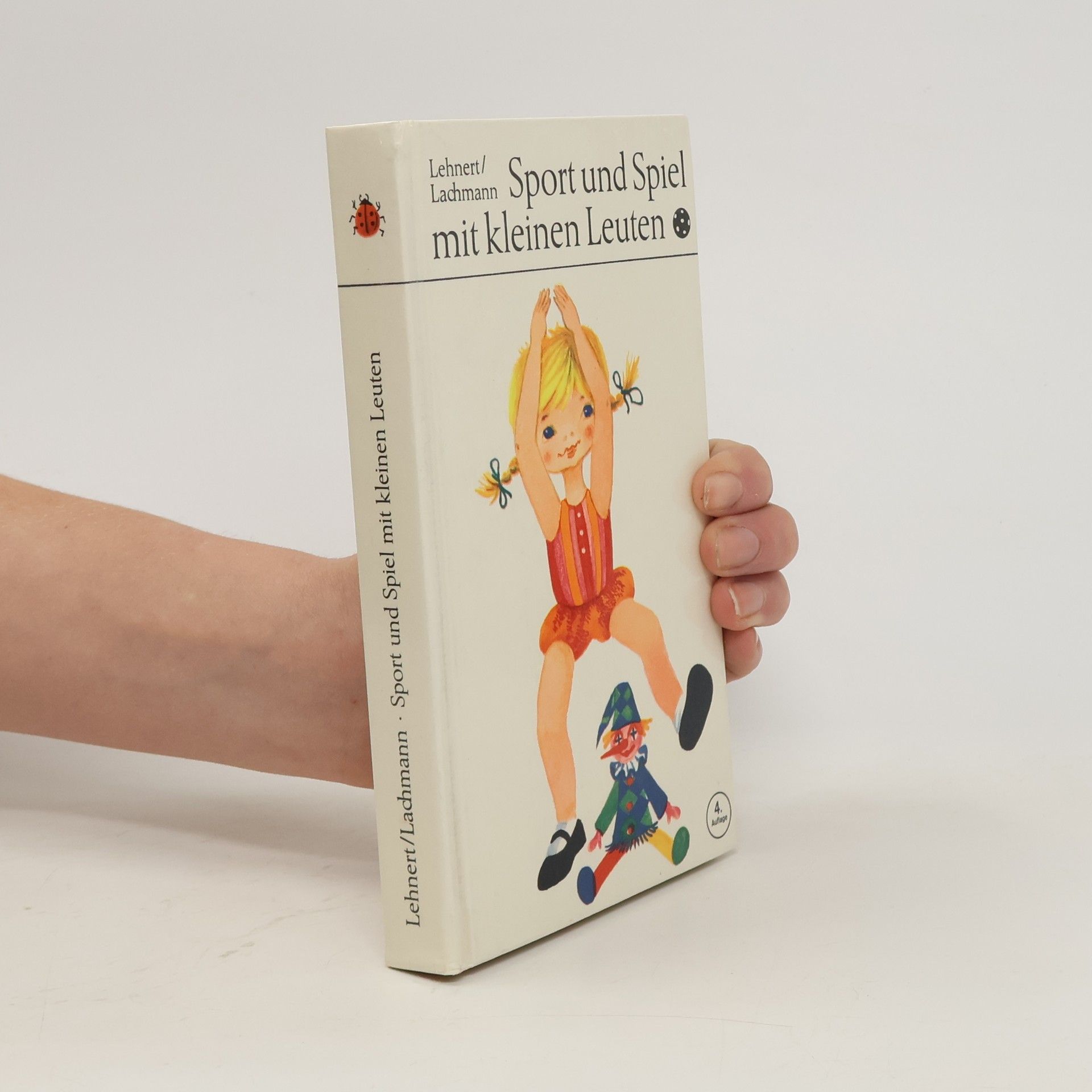 Gerda Lehnert Sport und Spiel mit kleinen Leuten