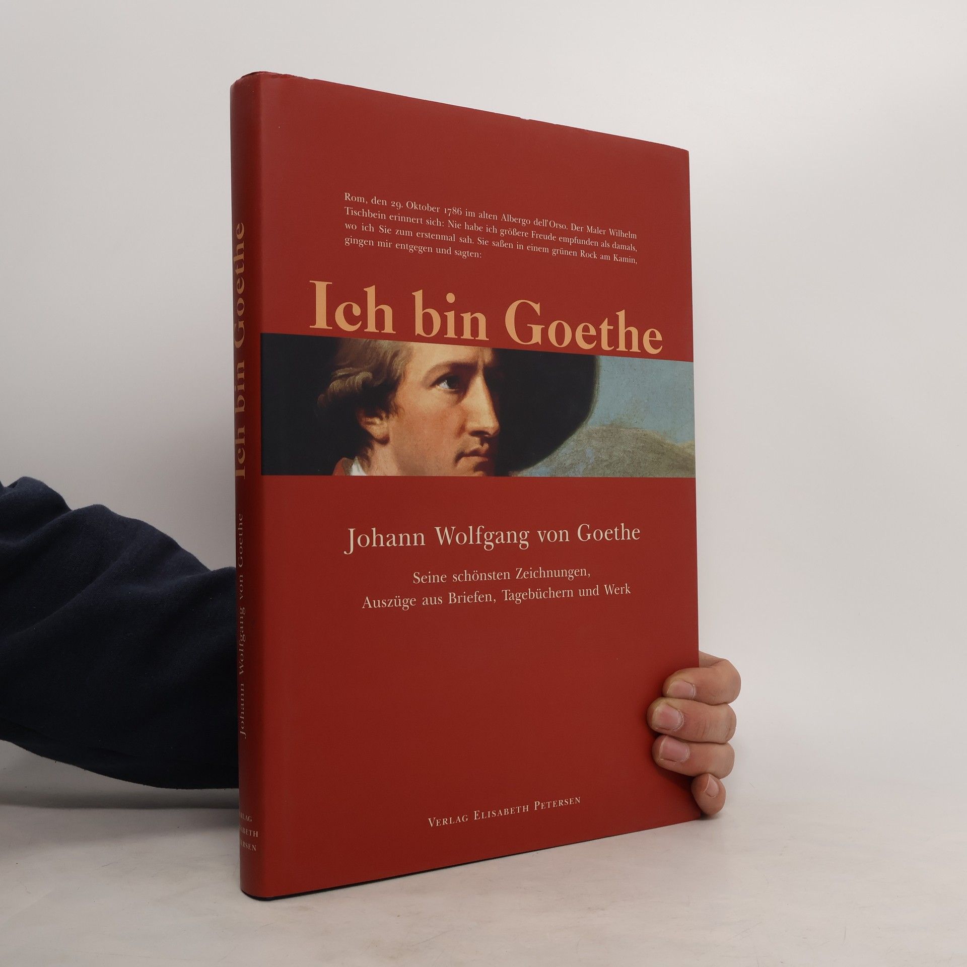 Johann Wolfgang von Goethe Ich bin Goethe