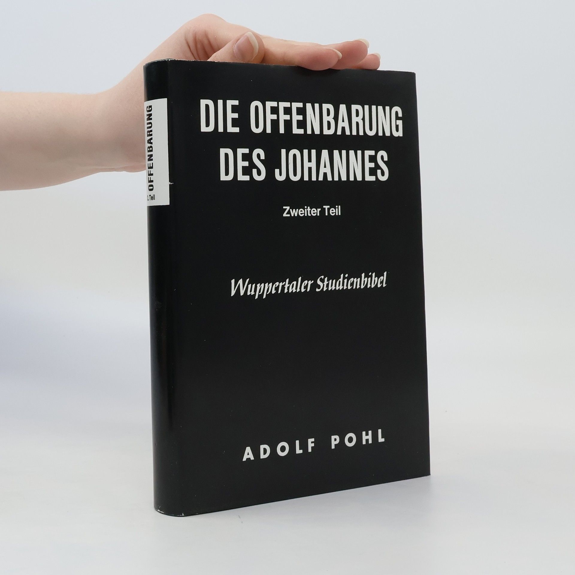Adolf Pohl Die Offenbarung des Johannes 2. Teil