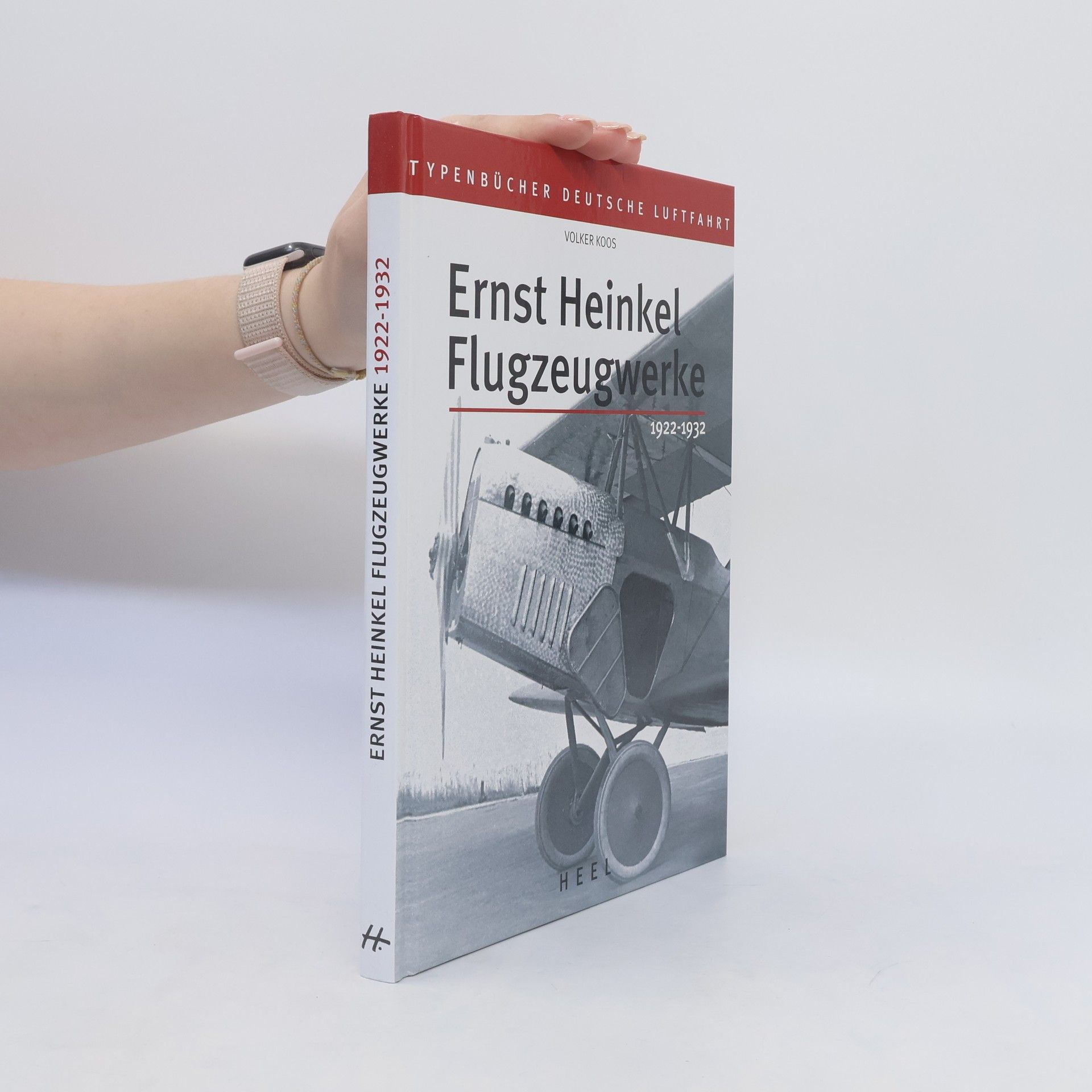 Volker Koos Ernst-Heinkel-Flugzeugwerke 1922/1932