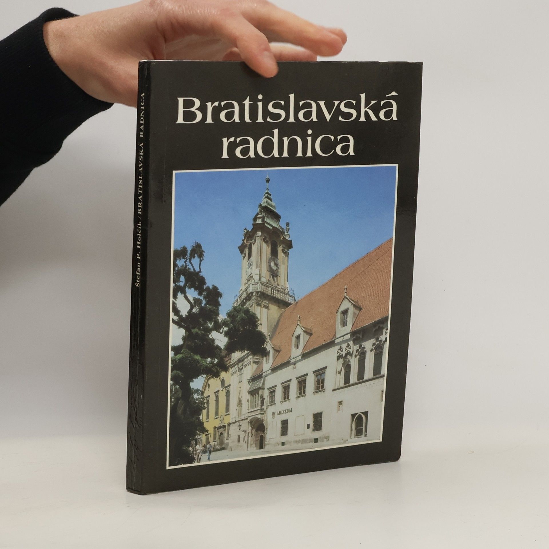 Holčík Bratislavská radnica