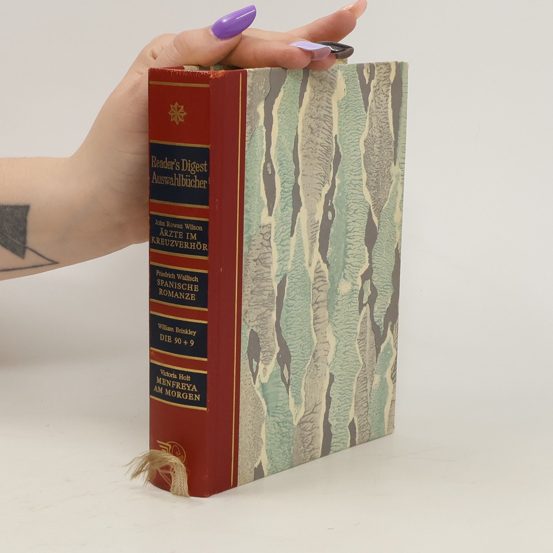 William Brinkley Reader's Digest Auswahlbücher. Ärzte im Kreuzverhör. Spanische Romanze. Die 90+9. Menfreya am Morgen