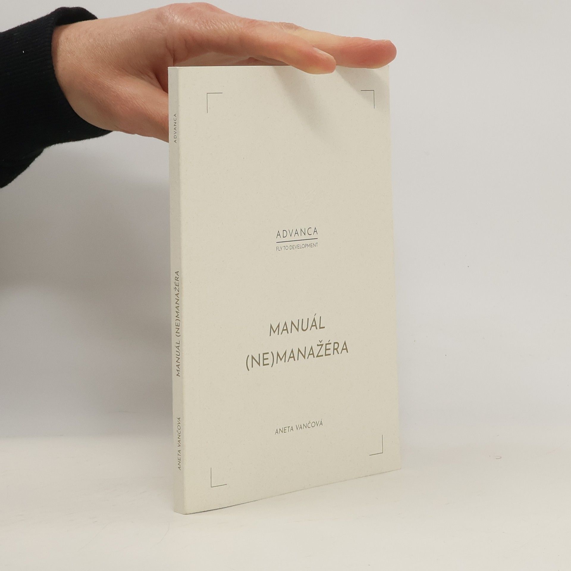 Aneta Vančová Manuál (ne)manažéra