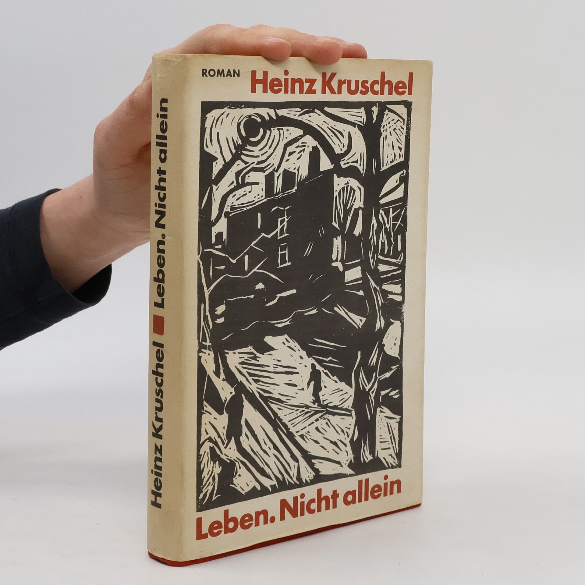 Heinz Kruschel Leben. Nicht allein