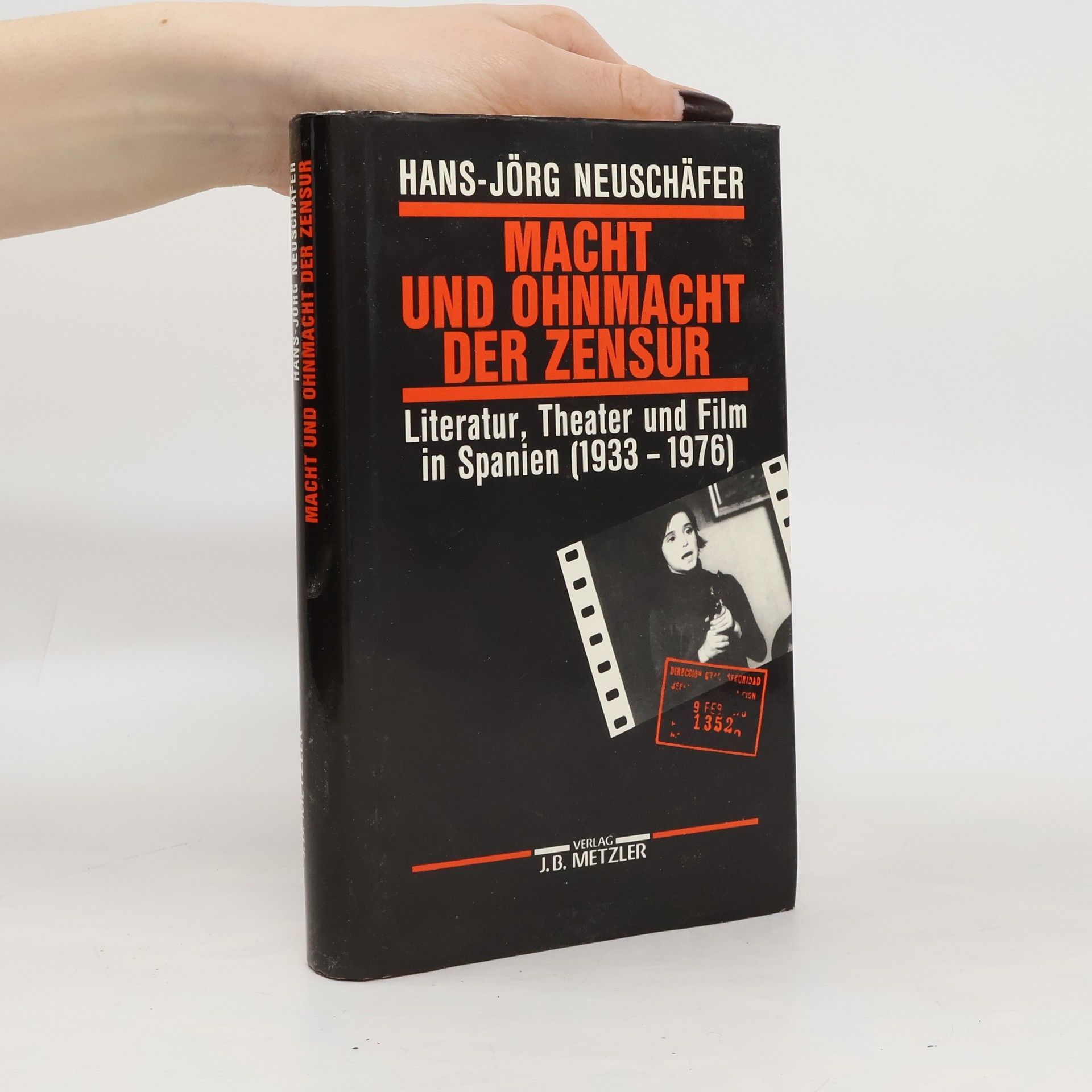 Hans-Jörg Neuschäfer Macht und Ohnmacht der Zensur