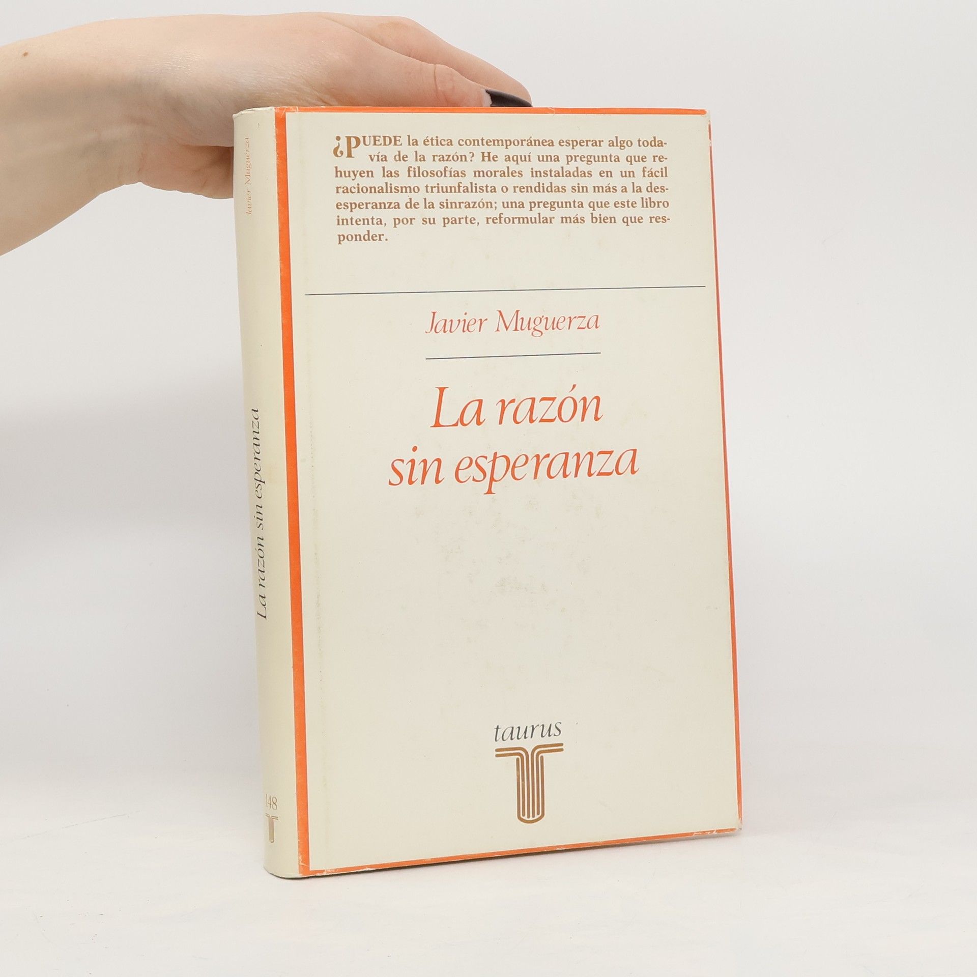Javier Muguerza La razón sin esperanza