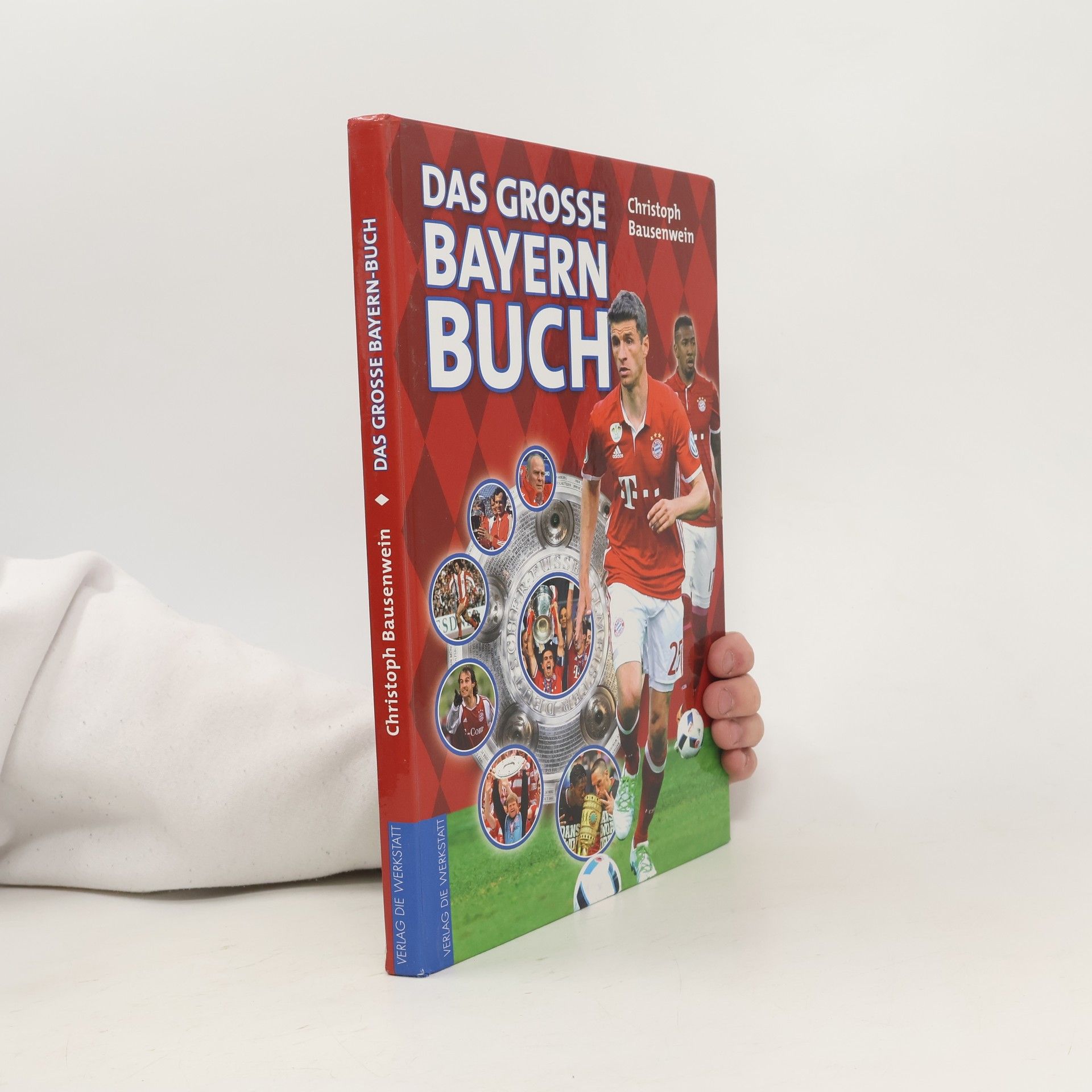 Christoph Bausenwein Das große Bayern-Buch