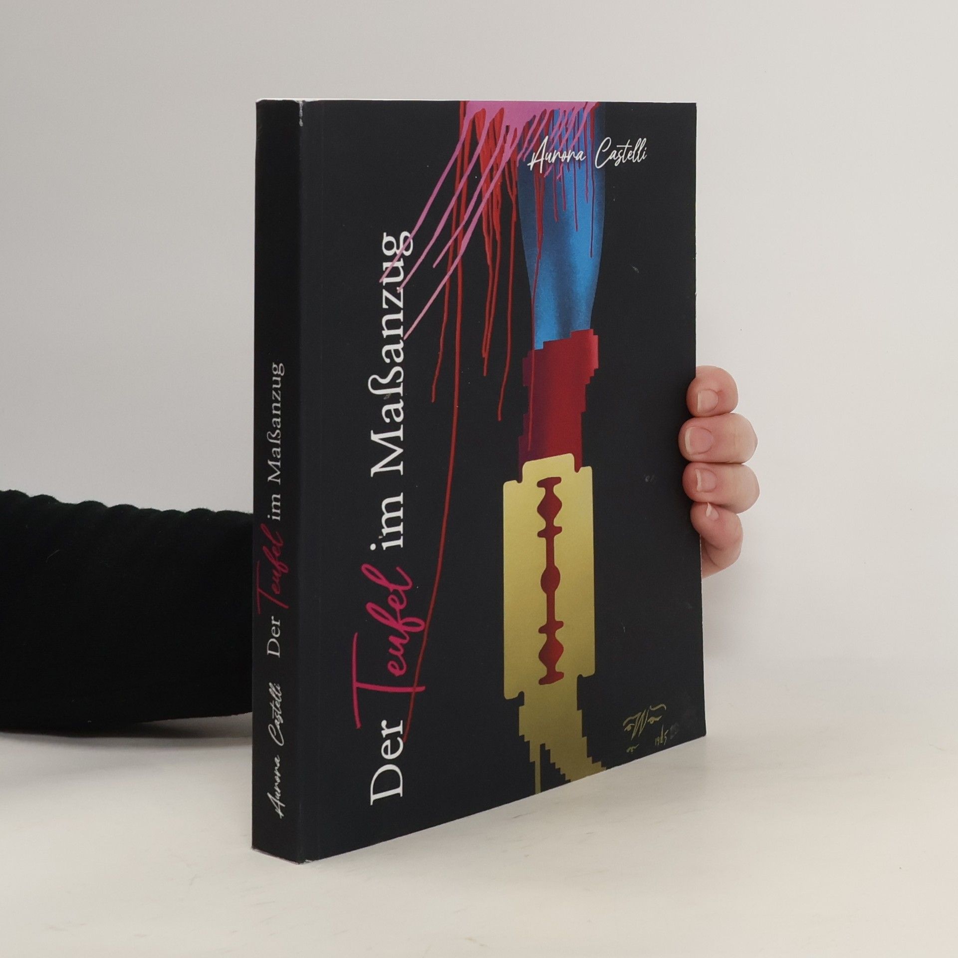 Aurora Castelli Der Teufel im Maßanzug. Ein Highfashion-Thriller