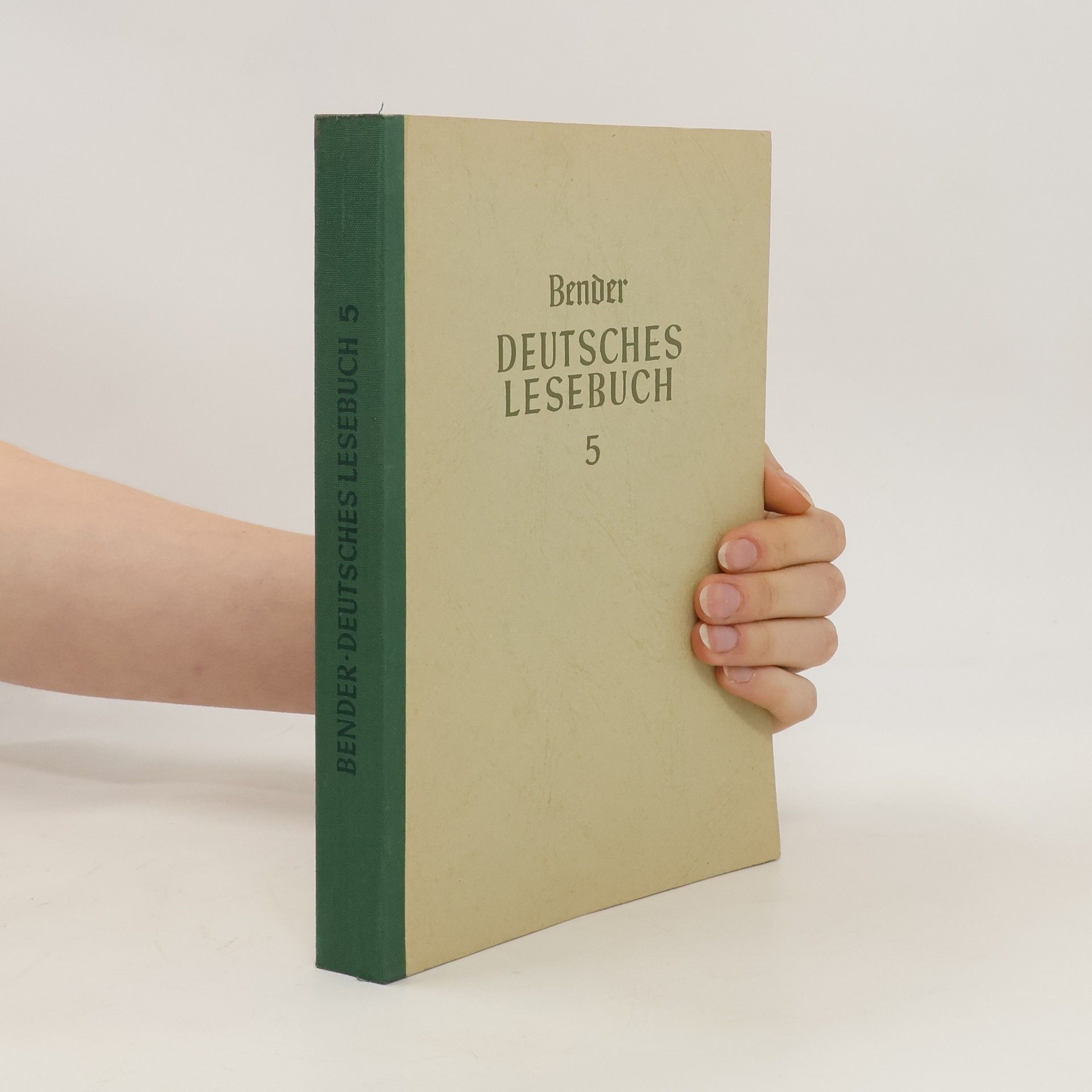 Ernst Bender Deutsches Lesebuch 5