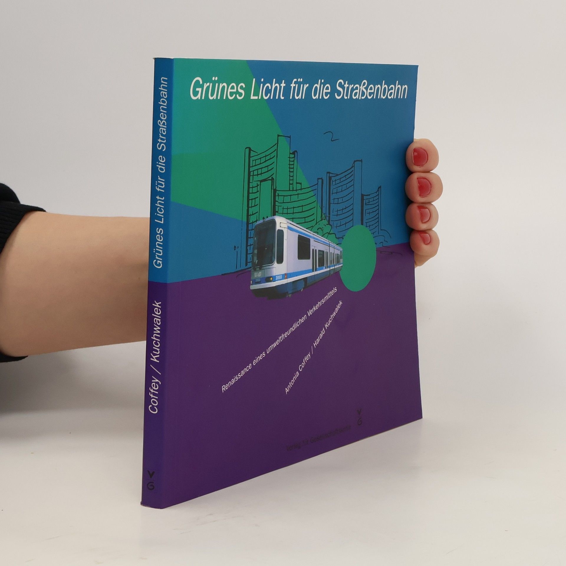 Antonia Coffey Grünes Licht für die Strassenbahn