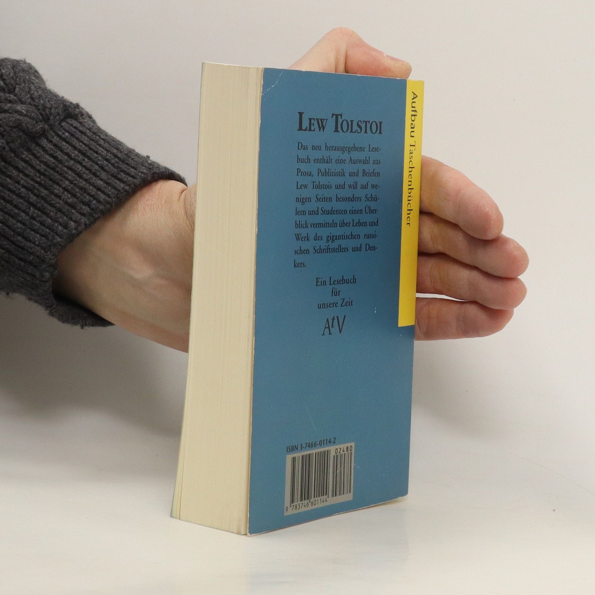 Lew Nikolajewitsch Tolstoi Ein Lesebuch für unsere Zeit