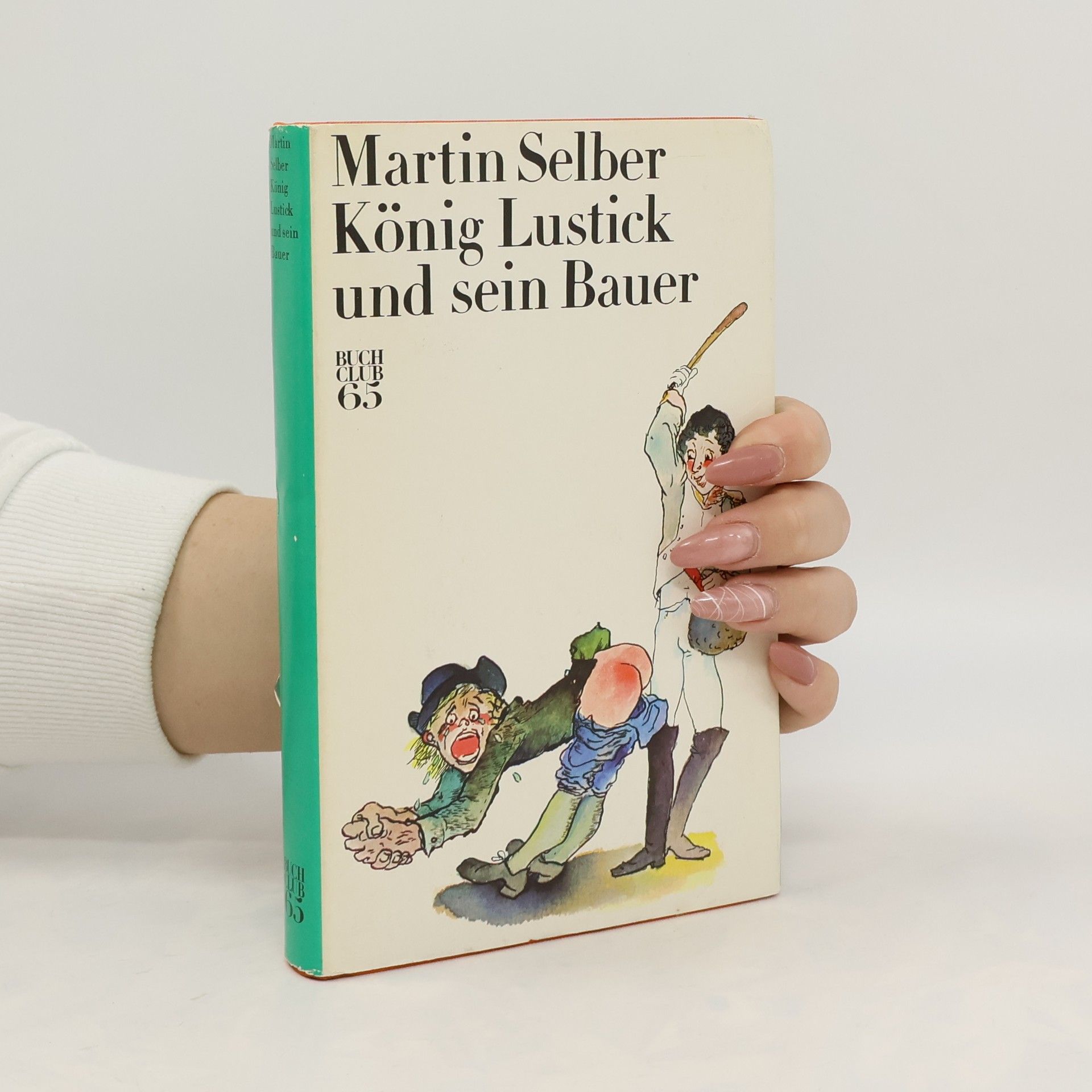 Martin Selber König Lustick und sein Bauer