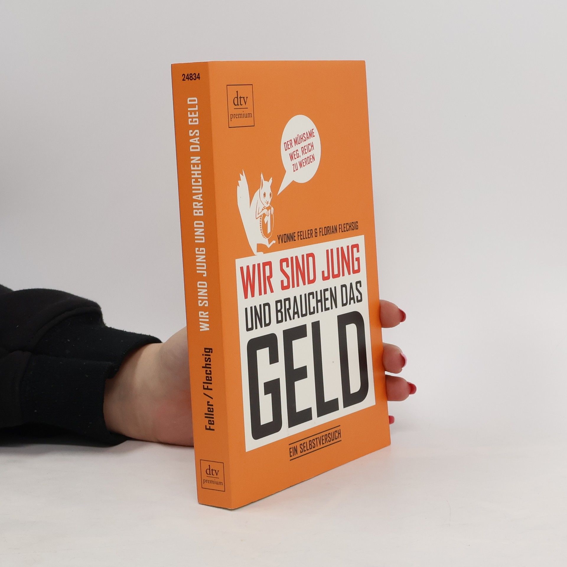 Yvonne Feller Wir sind jung und brauchen das Geld