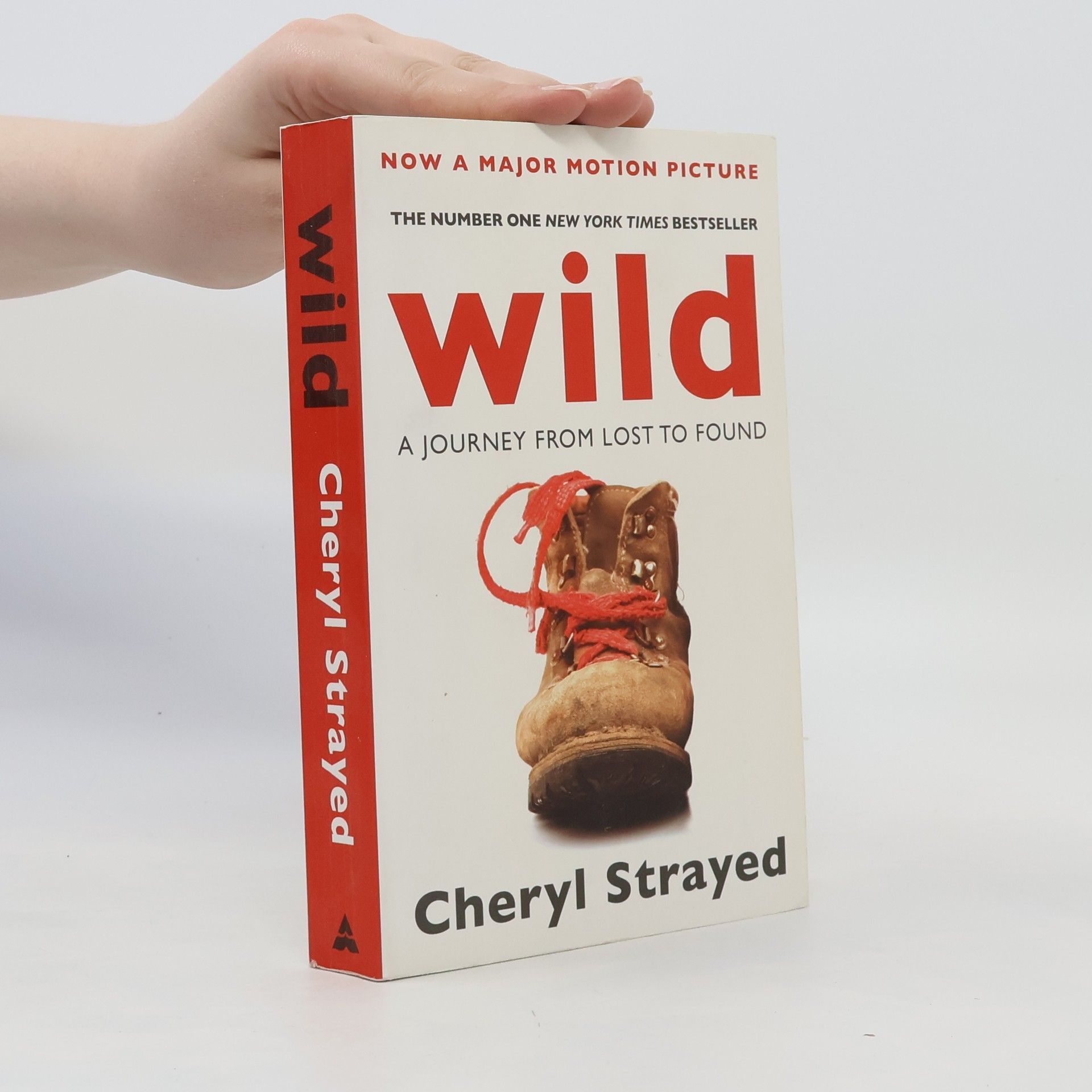 Cheryl Strayed Wild: A Journey From Lost To Found