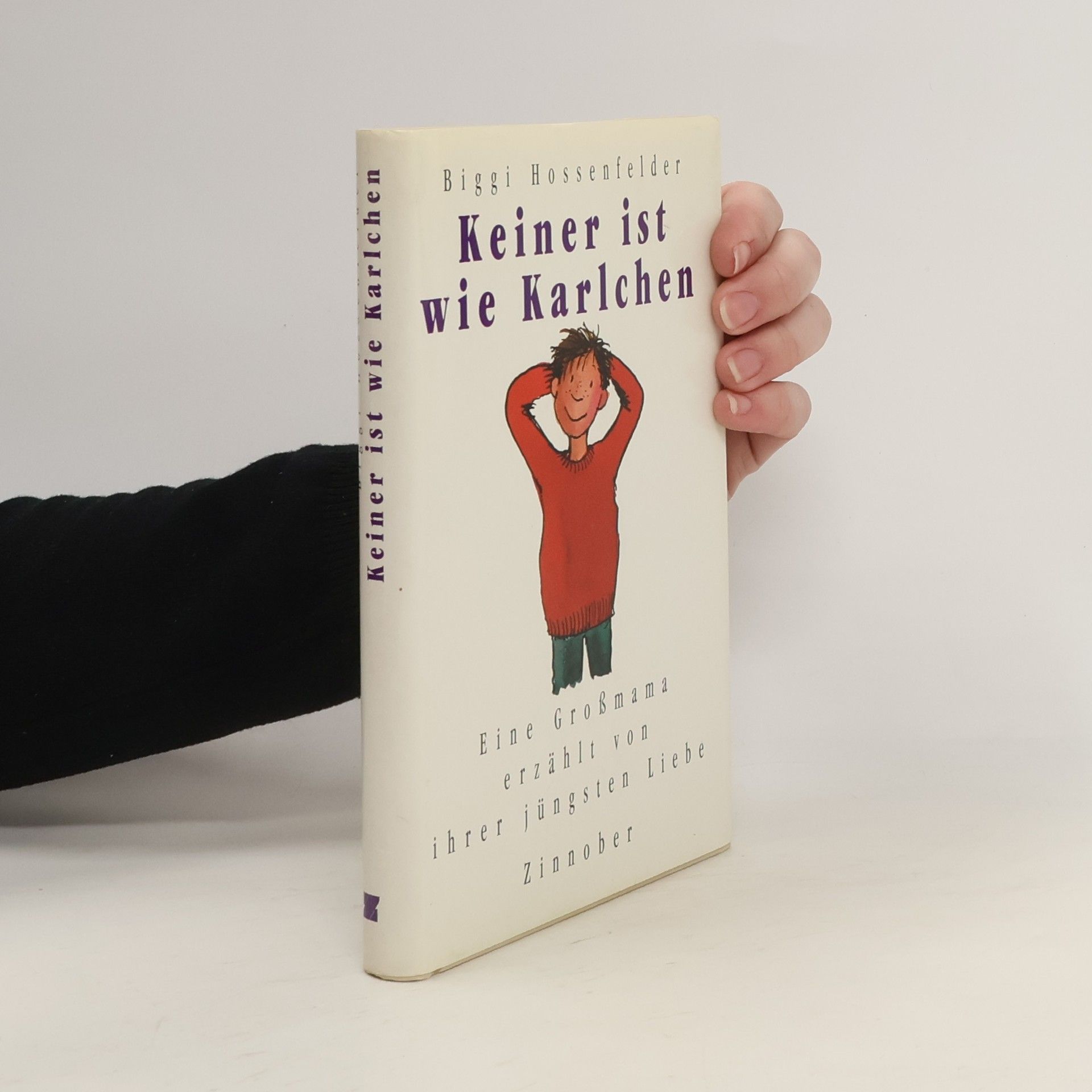 Biggi Hossenfelder Keiner ist wie Karlchen