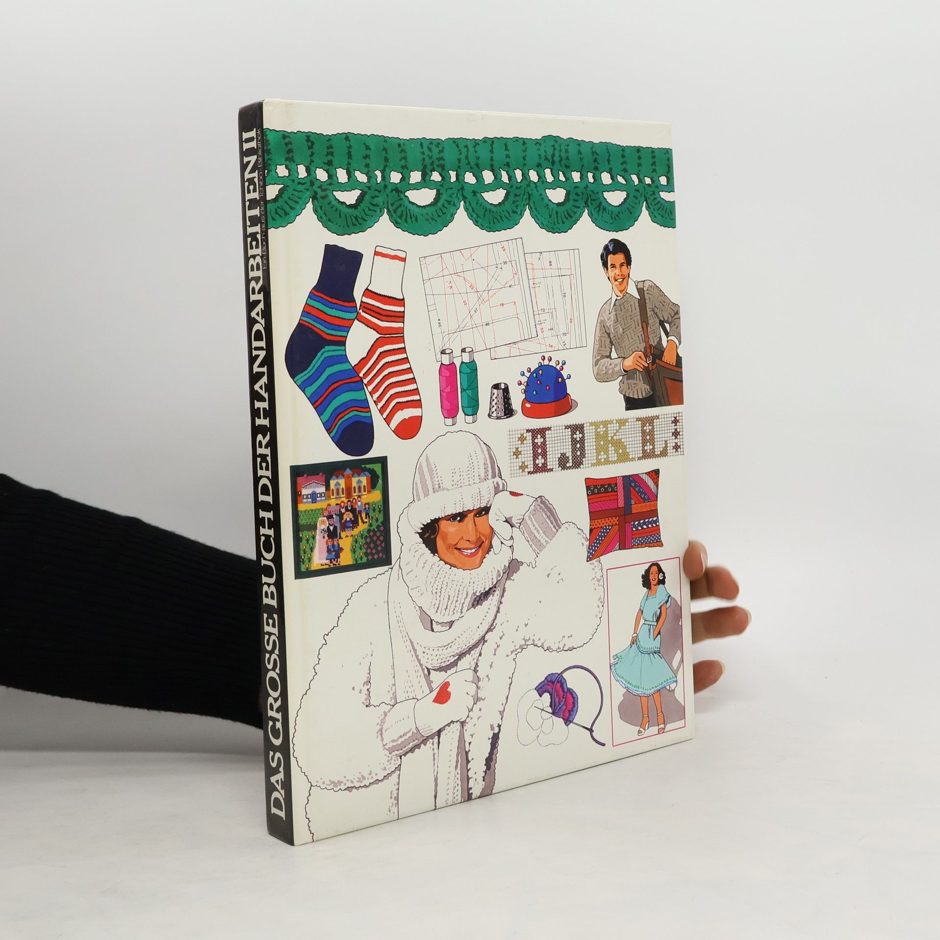 Various authors Das grosse Buch der Handarbeiten II.