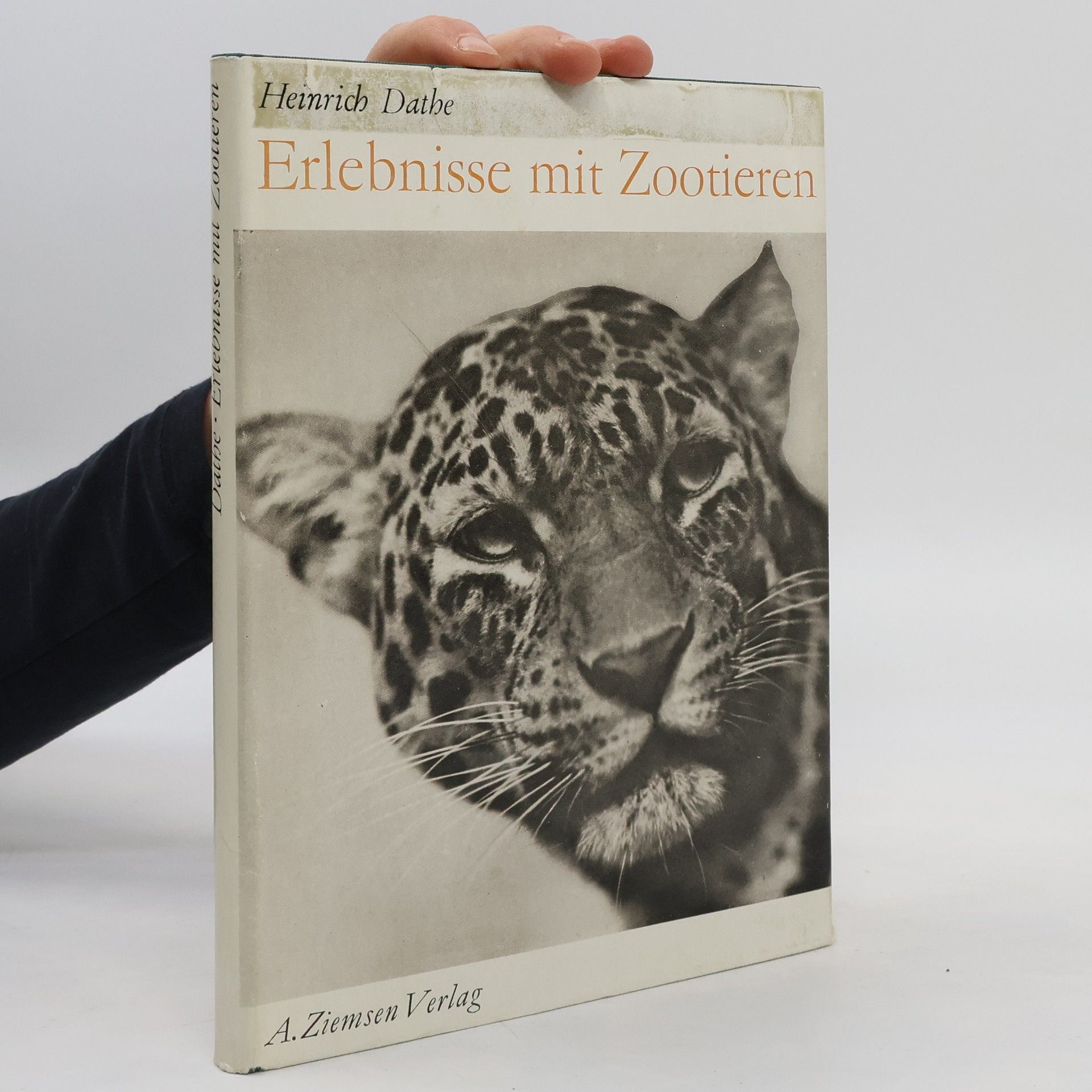 Heinrich Dathe Erlebnisse mit Zootieren
