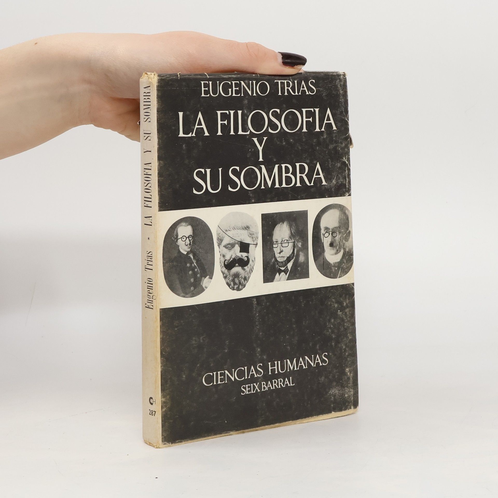 Eugenio Trías La filosofía y su sombra