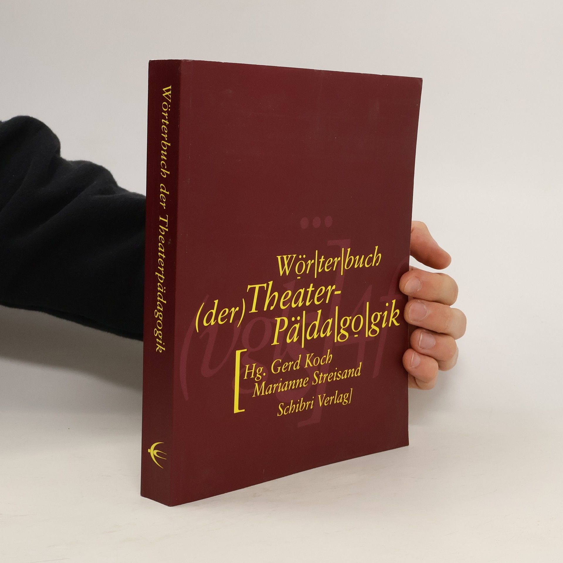 Gerd Koch Wörterbuch der Theaterpädagogik