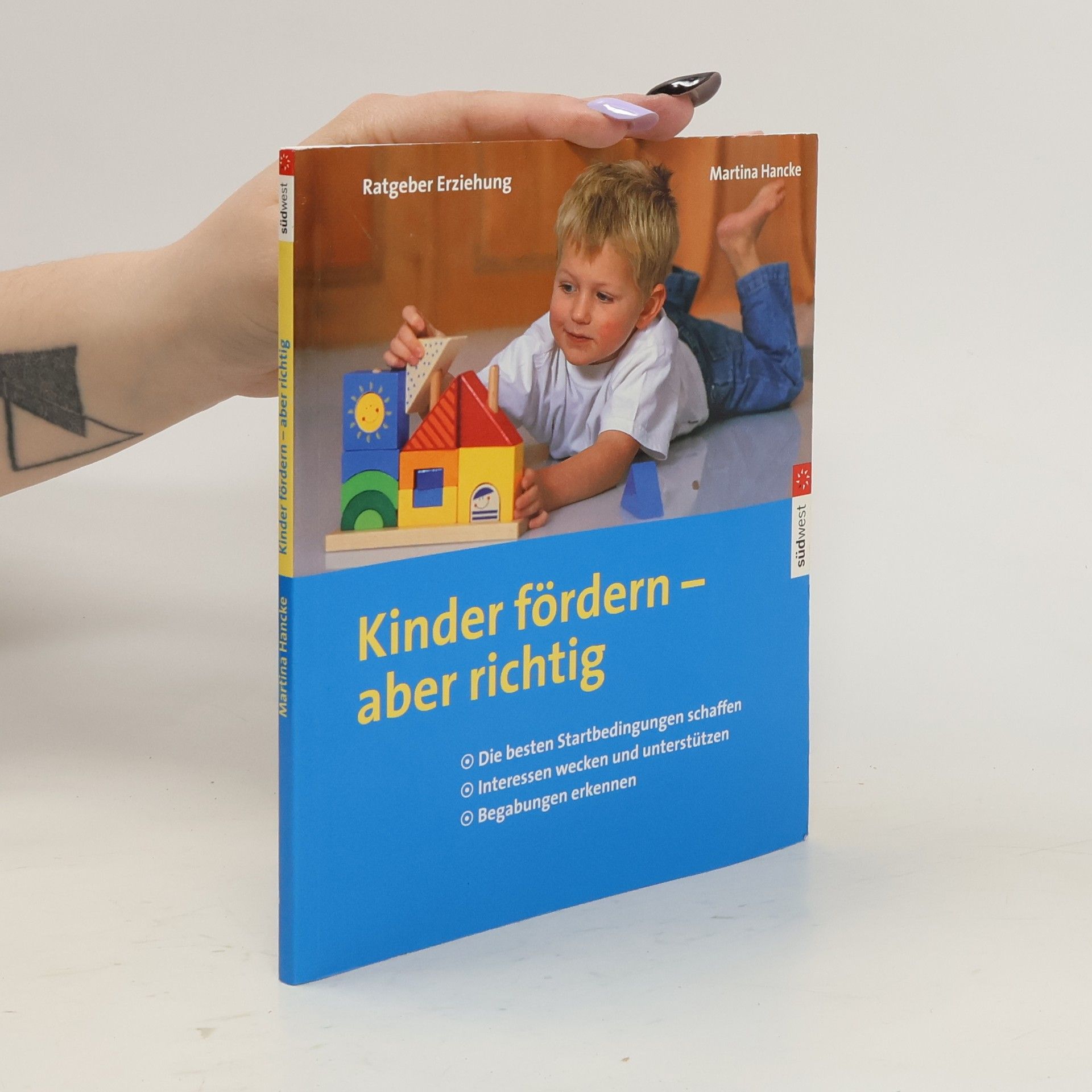 Martina Hancke Kinder fördern - aber richtig