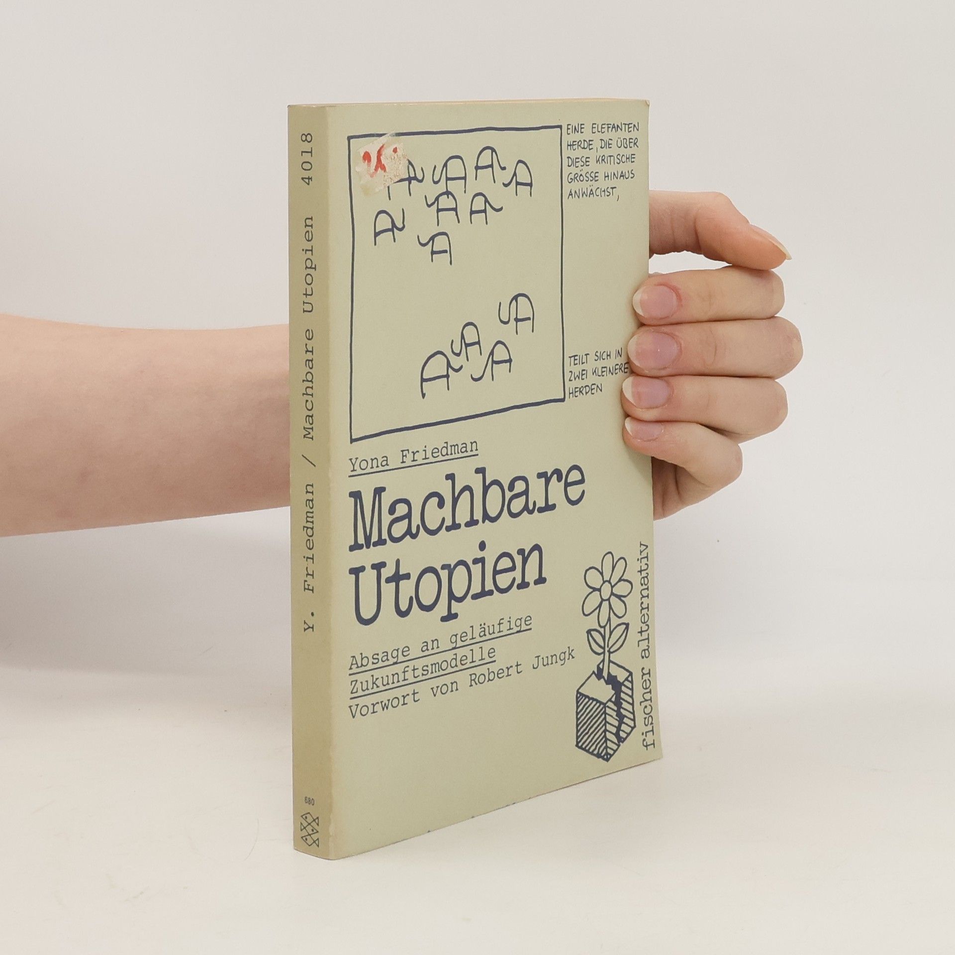 Yona Friedman Machbare Utopien