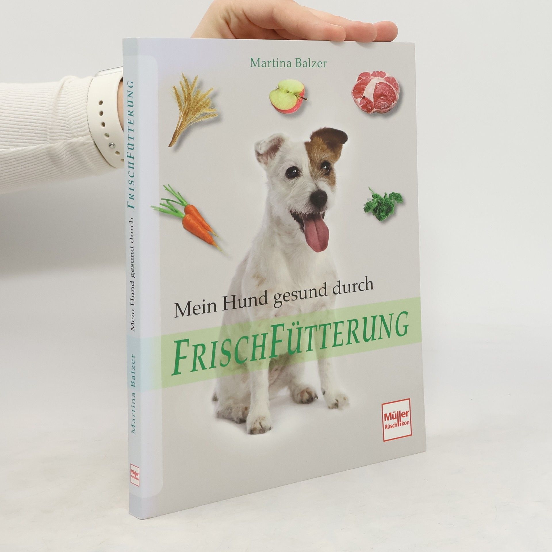 Martina Balzer Mein Hund gesund durch Frischfütterung