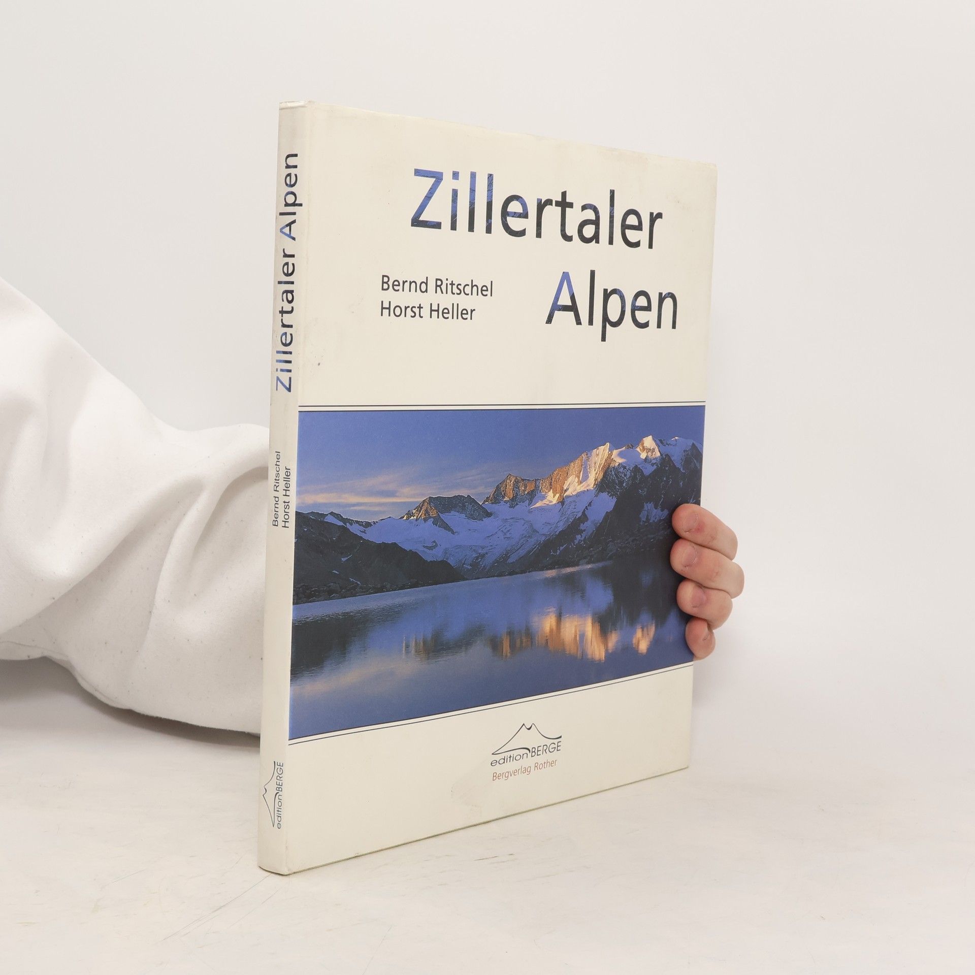 Bernd Ritschel Zillertaler Alpen