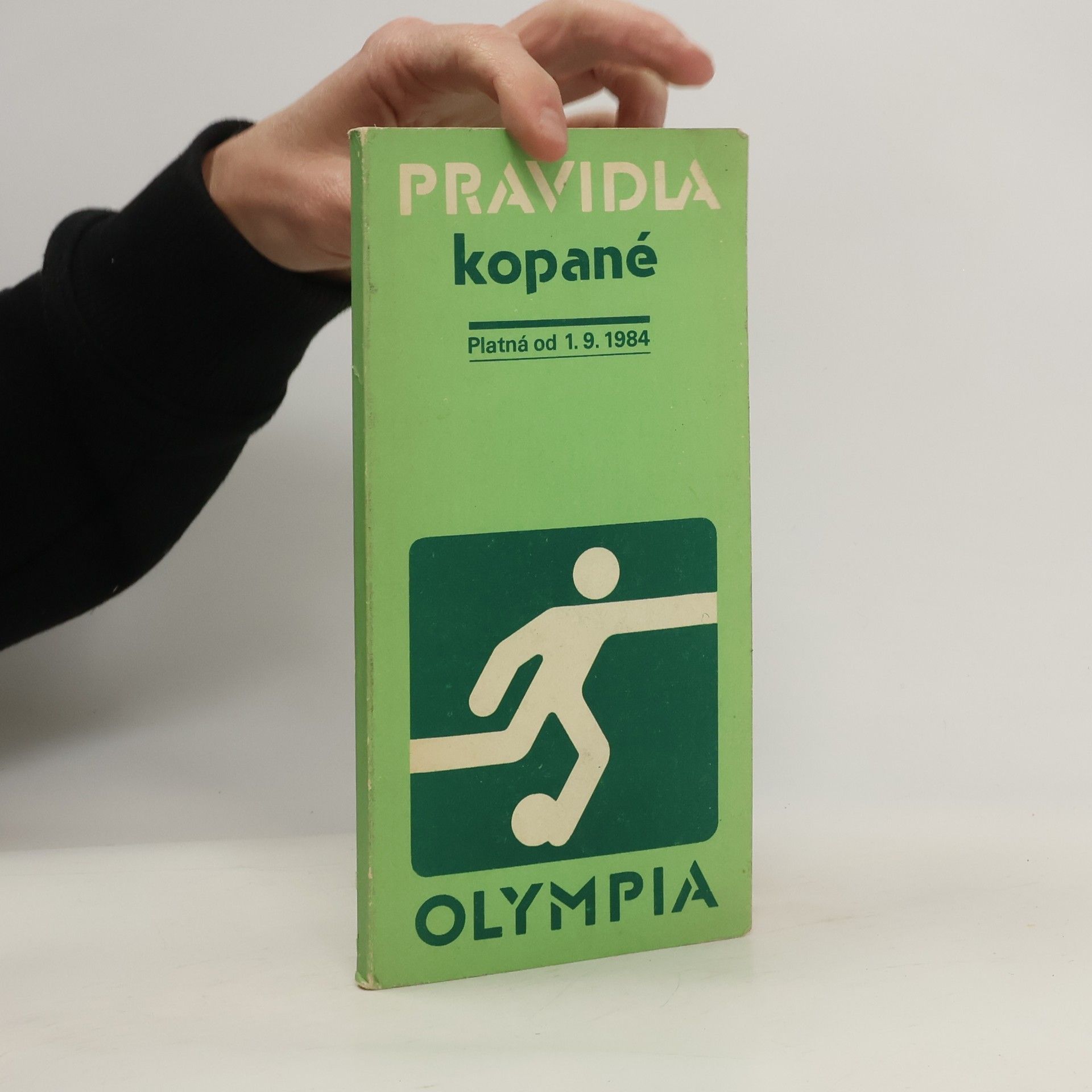kolektiv Pravidla kopané. Platná od 1. 9. 1984