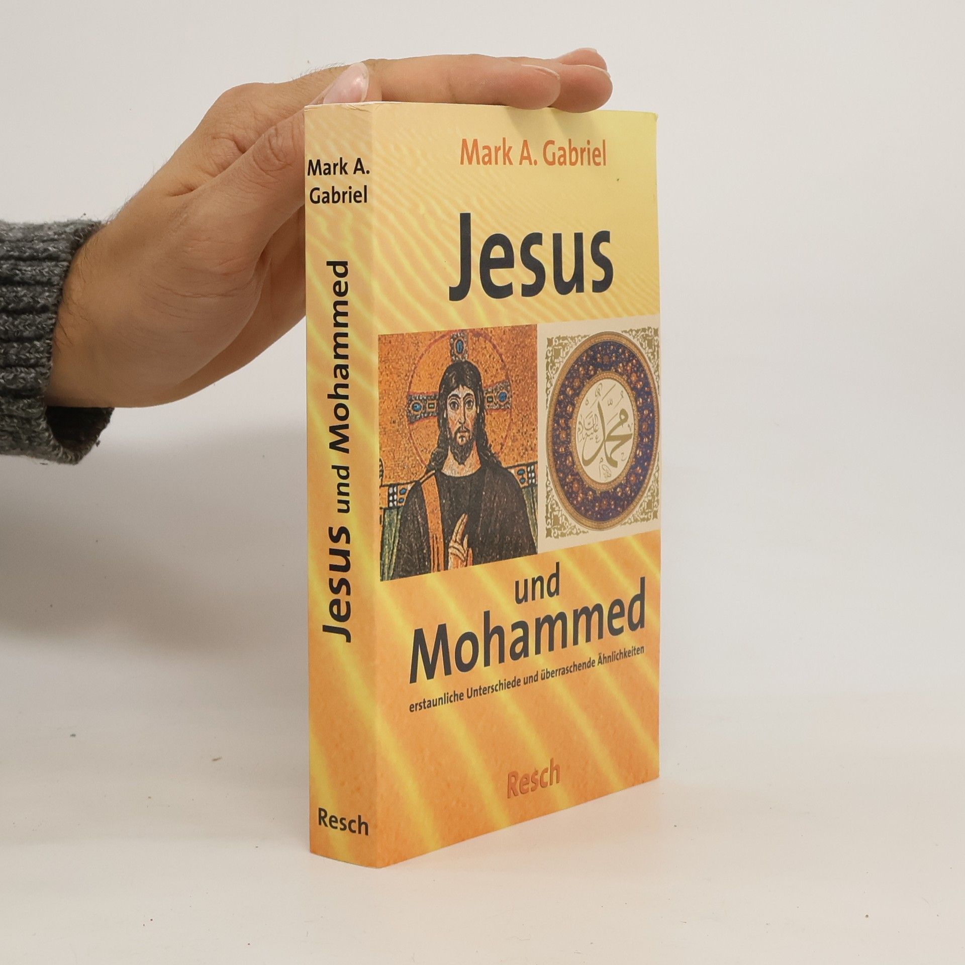Mark. A. Gabriel Jesus und Mohammed