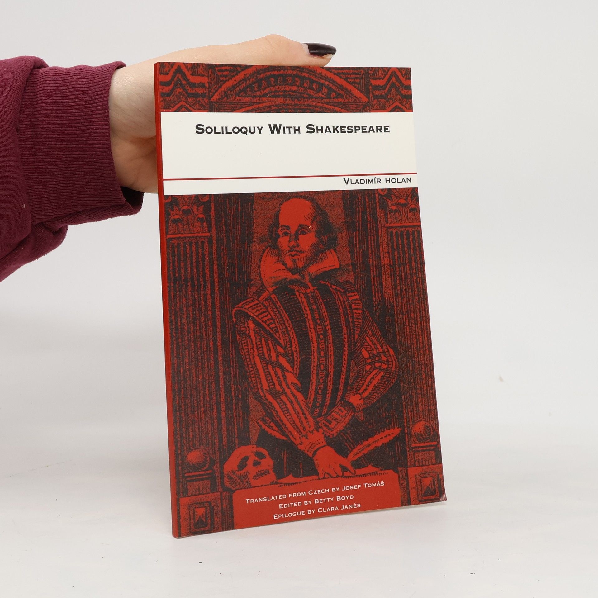 Vladimír Holan Soliloquy with Shakespeare