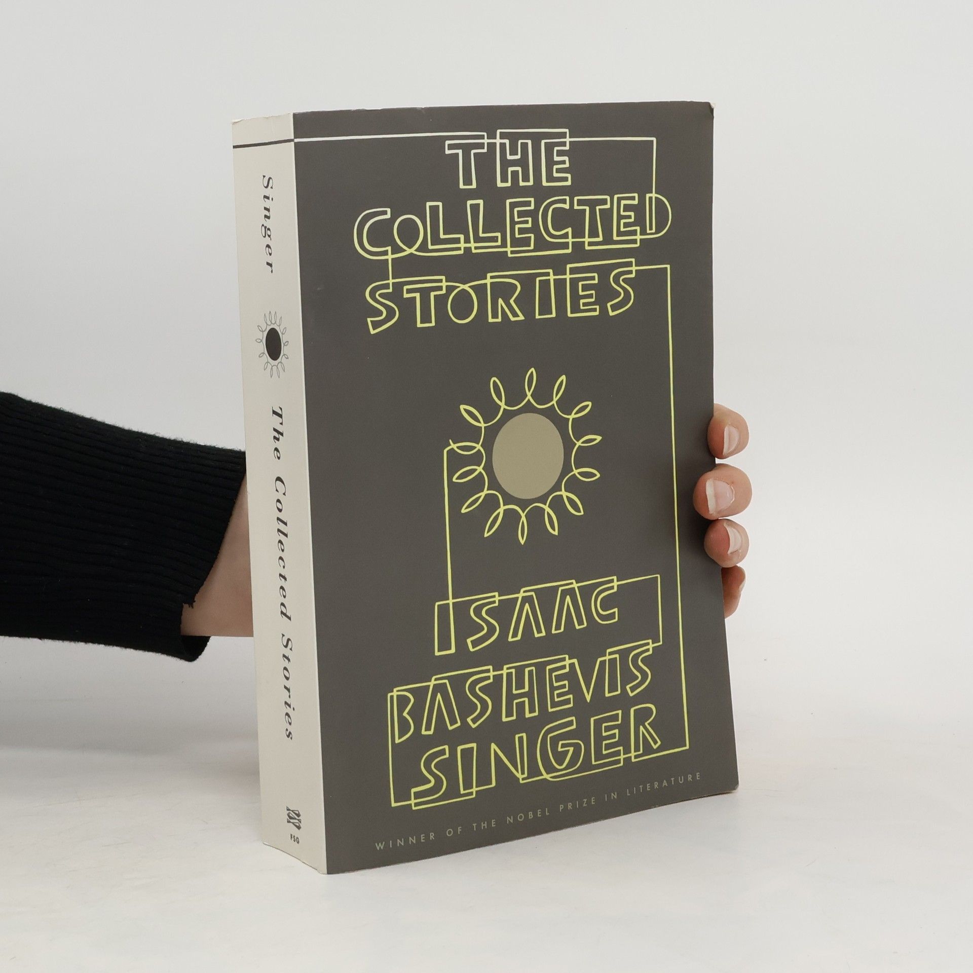 Isaac Bashevis Singer The Collected Stories of Isaac Bashevis Singer