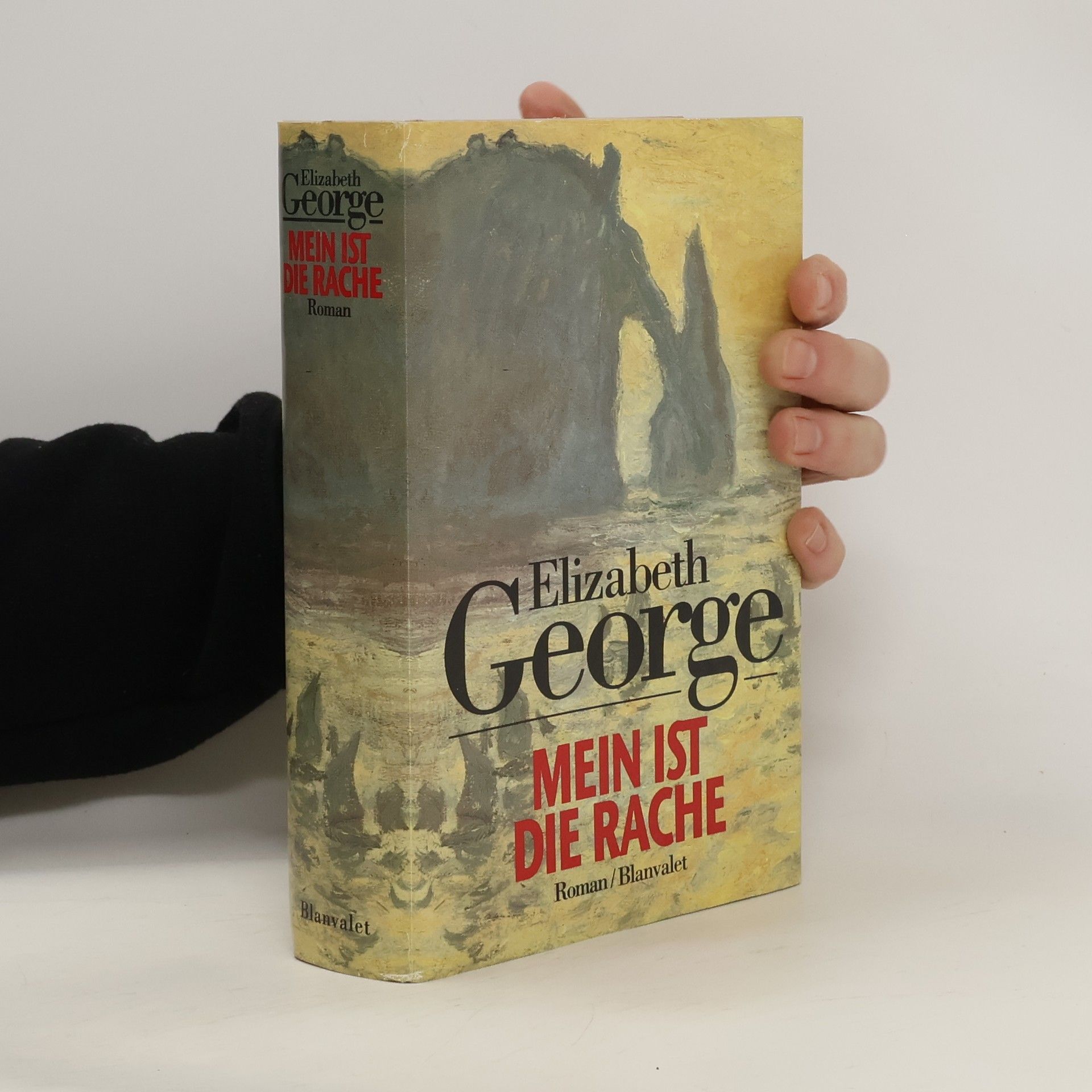 Elizabeth George Mein ist die Rache