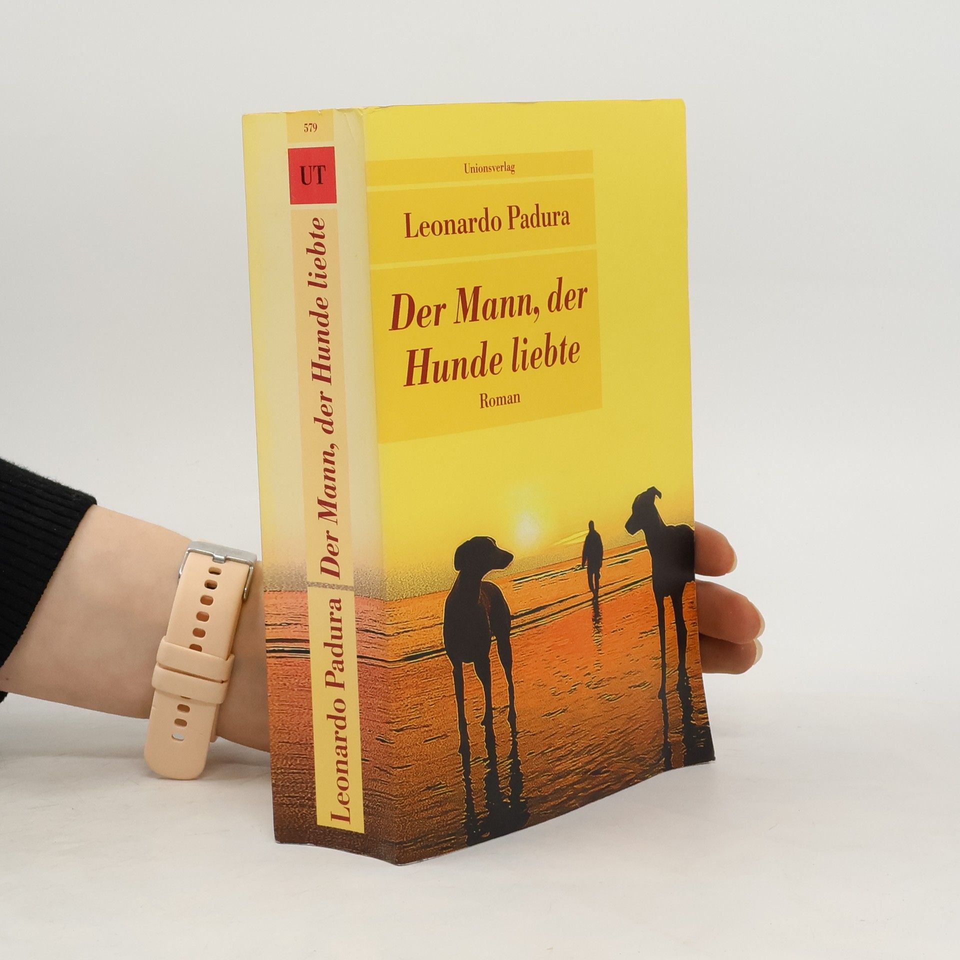 Leonardo Padura Der Mann, der Hunde liebte