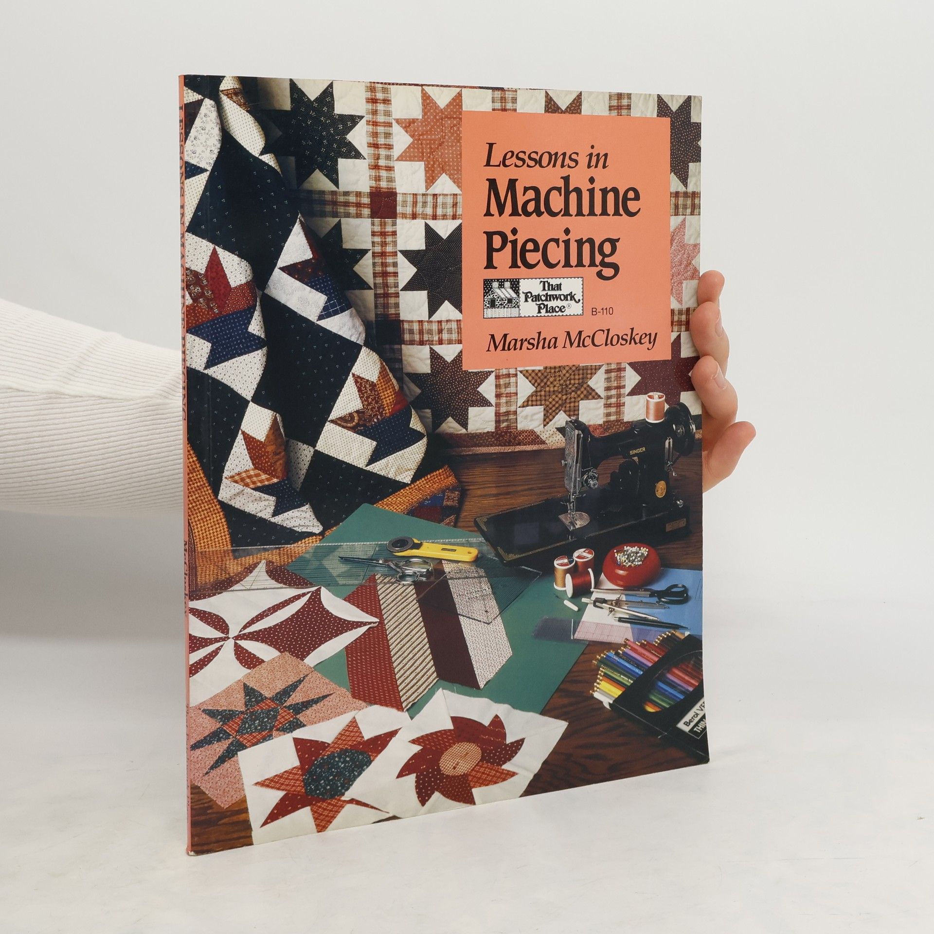 Marsha McCloskey Lessons in Machine Piecing