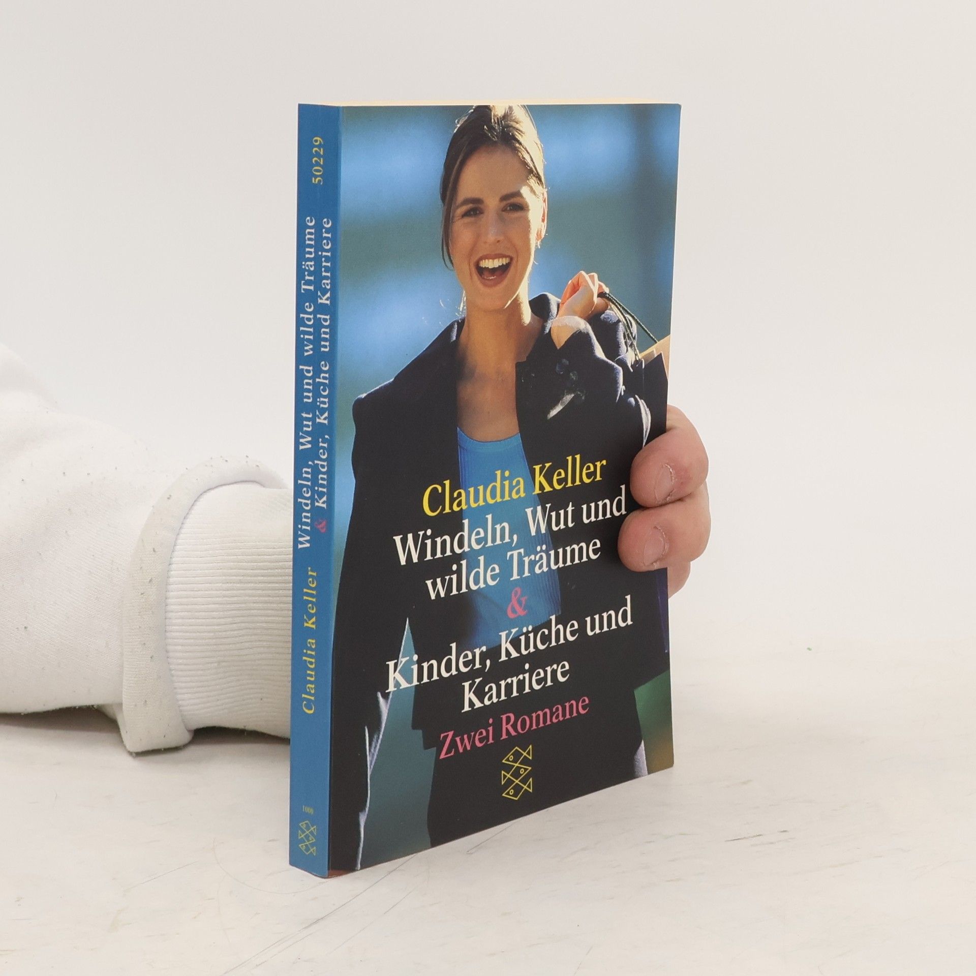 Claudia Keller Windeln, Wut und wilde Träume. Kinder, Köche und Karriere