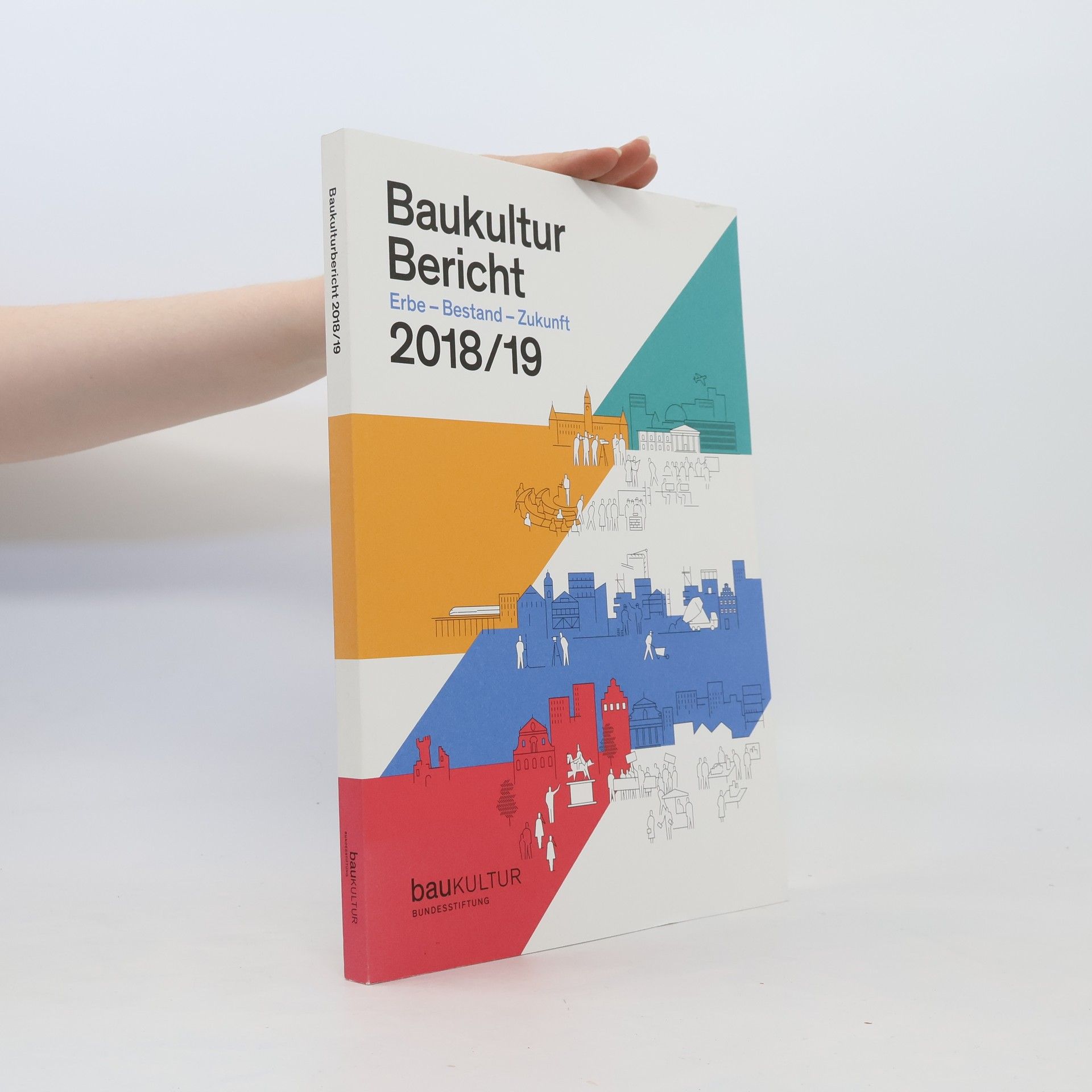 Autorenkollektiv Baukultur Bericht 2018/19