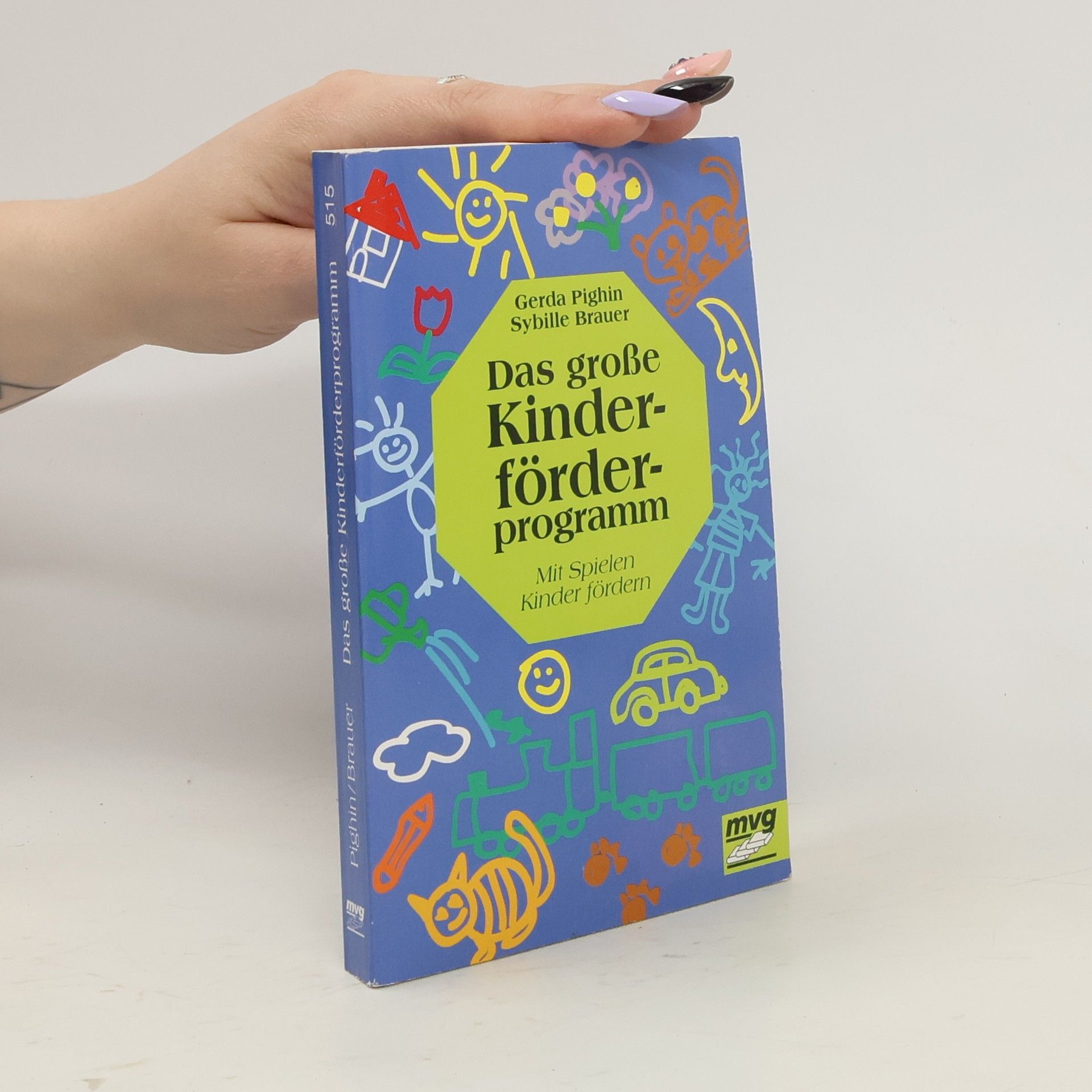 Gerda Pighin Das grosse Kinderförderprogramm