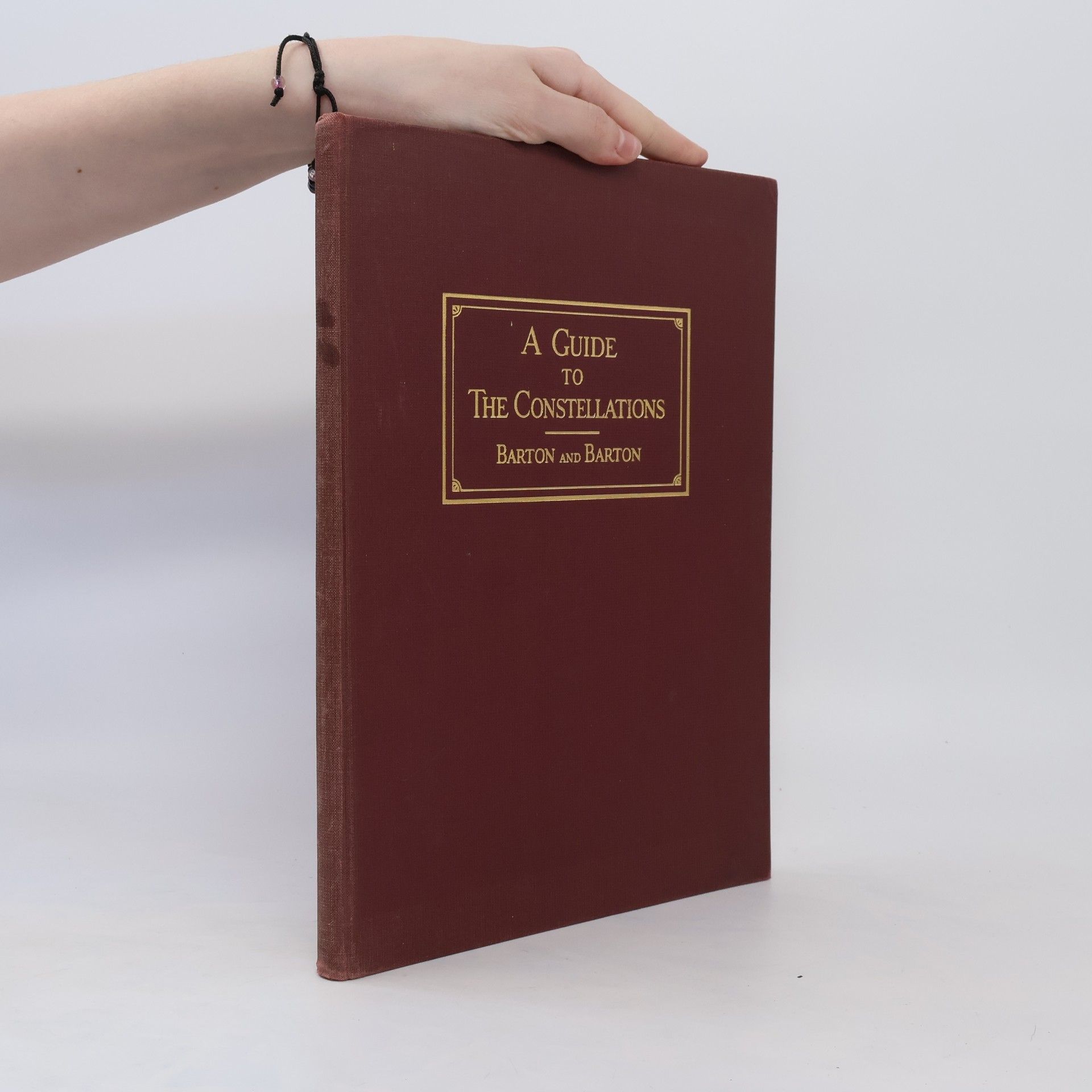 Samuel Goodwin Barton A Guide to the Constellations