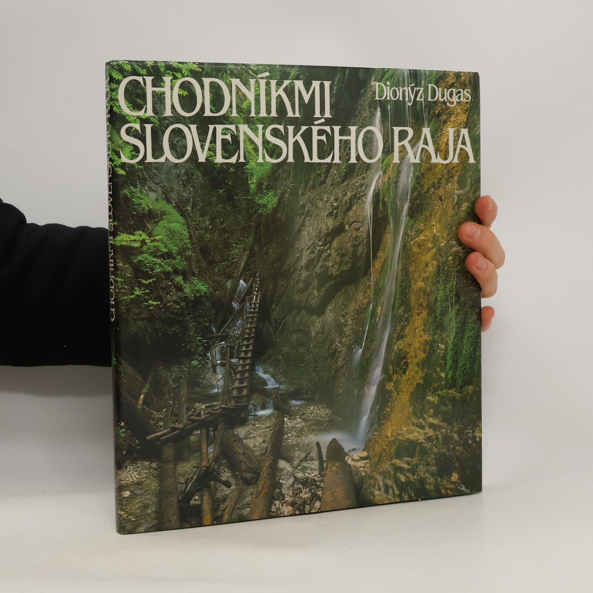 Vladimír Ferko Chodníkmi Slovenského raja