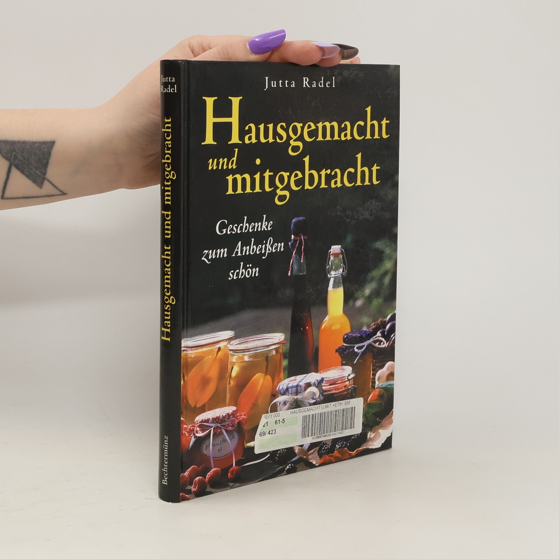Jutta Radel Hausgemacht und mitgebracht