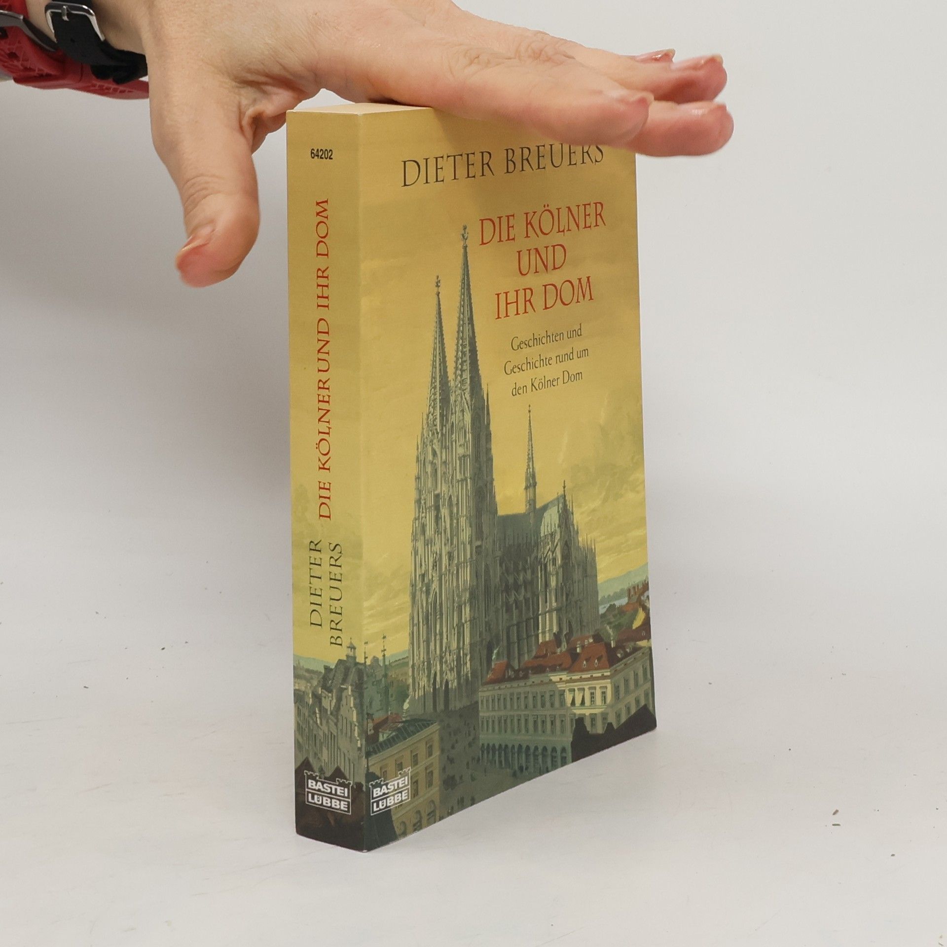 Dieter Breuers Die Kölner und ihr Dom