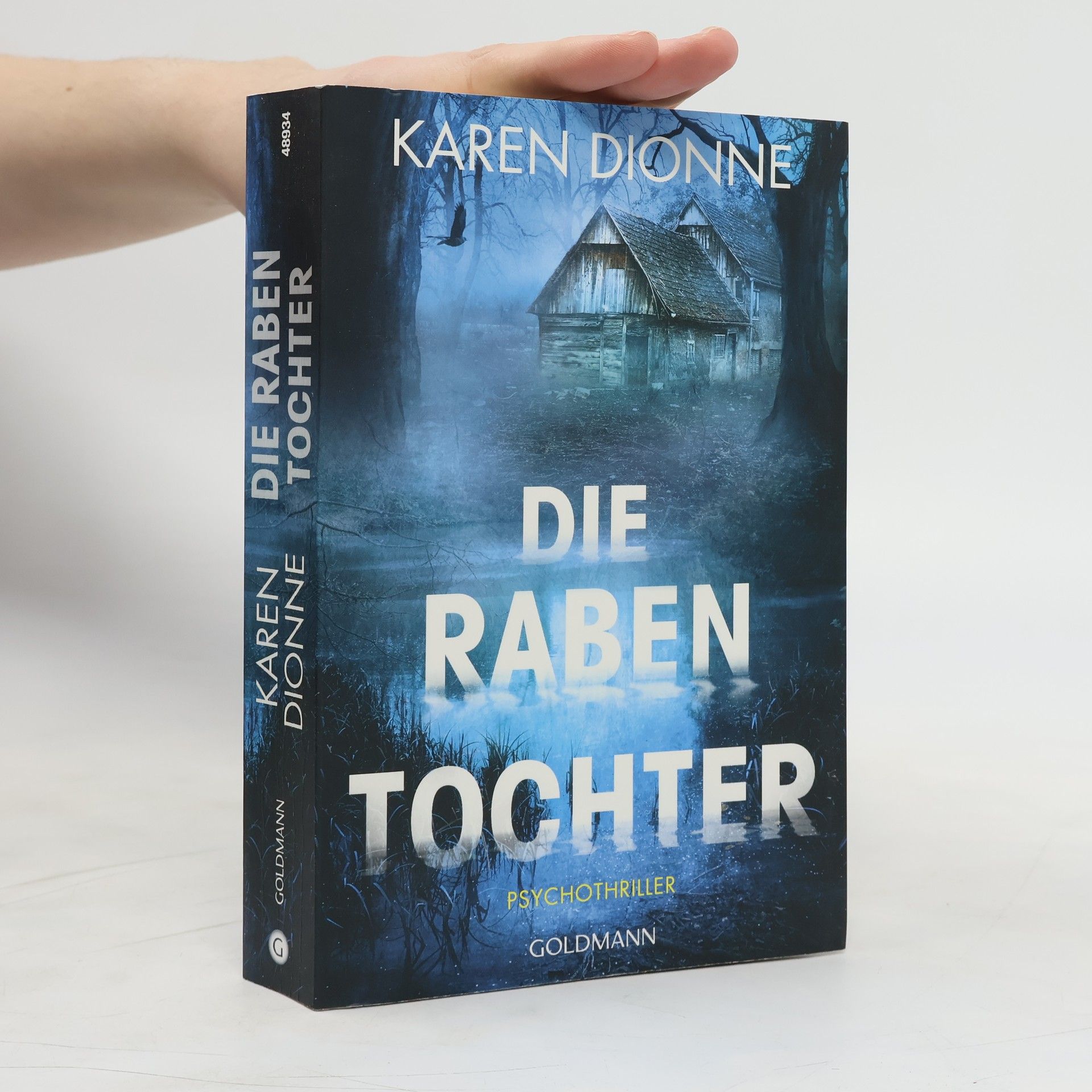 Karen Dionne Die Rabentochter
