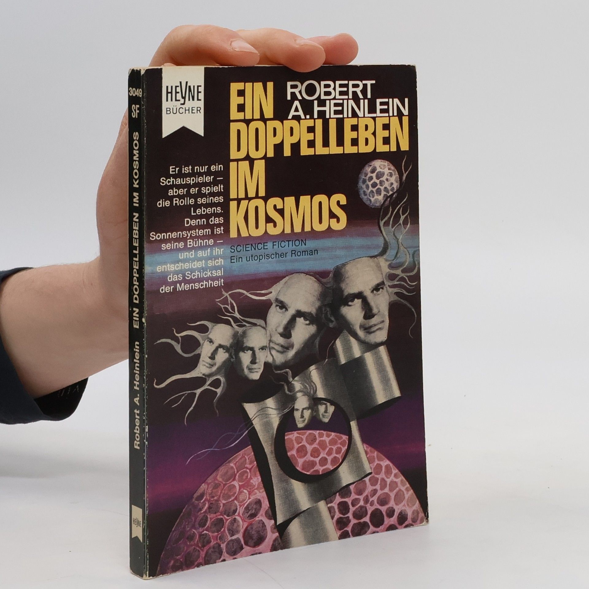 Robert A. Heinlein Ein Doppelleben im Kosmos
