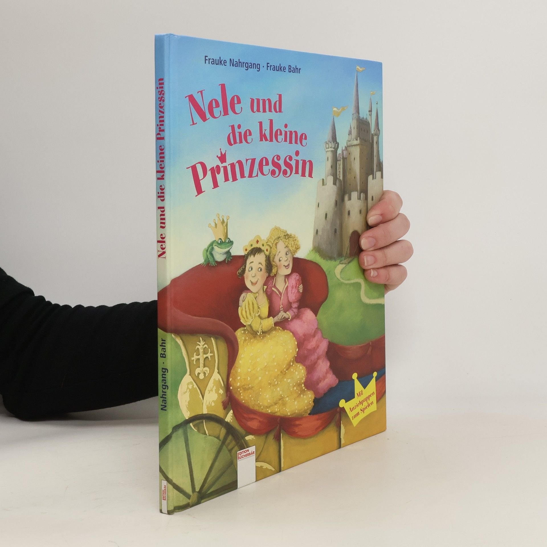 Frauke Nahrgang Nele und die kleine Prinzessin