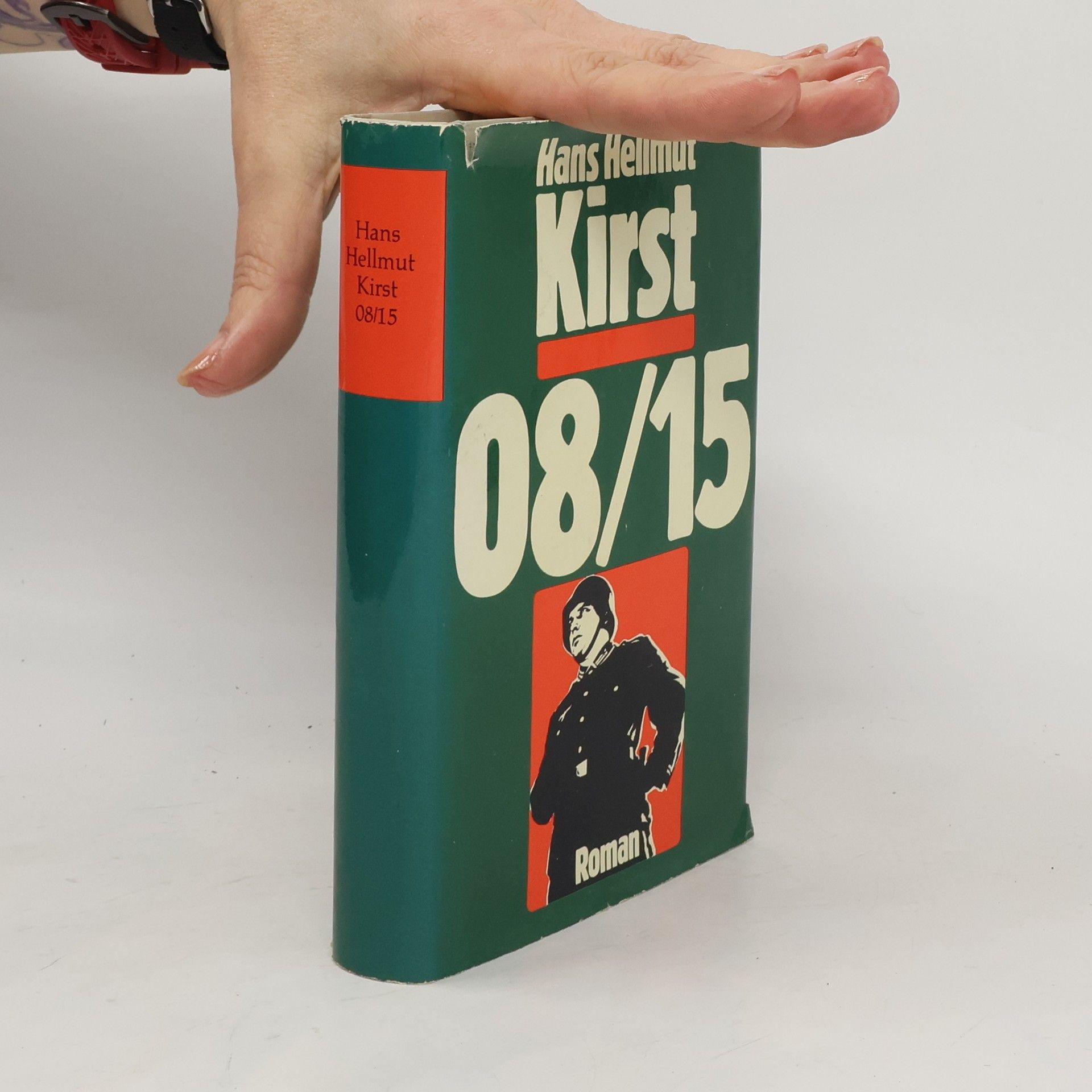 Hans Hellmut Kirst 08/15 in der Kaserne